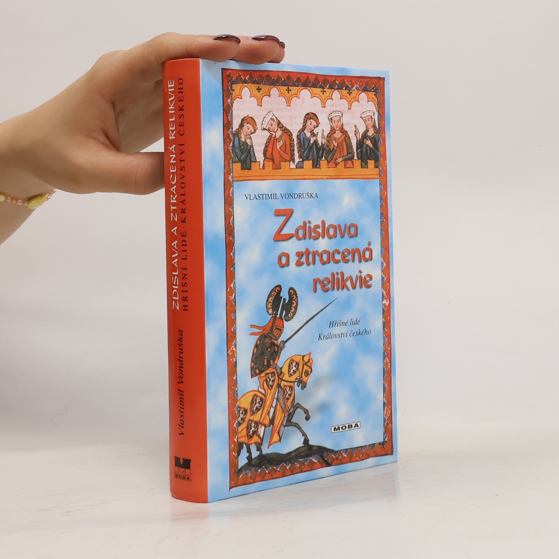 Vlastimil Vondruška Zdislava a ztracená relikvie