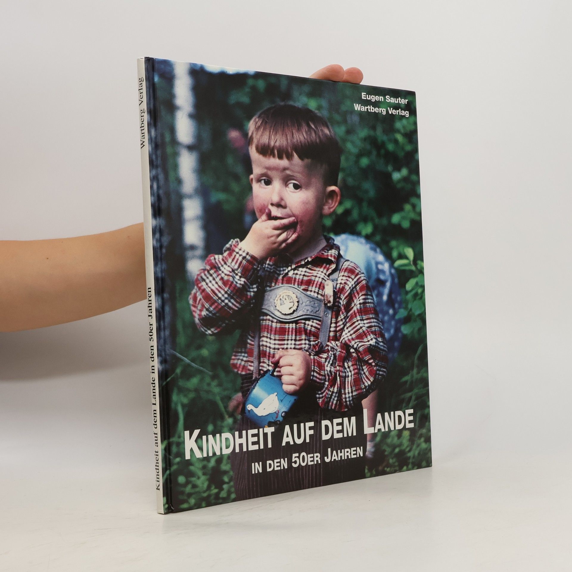 Eugen Sauter Kindheit auf dem Lande in den 50er Jahren