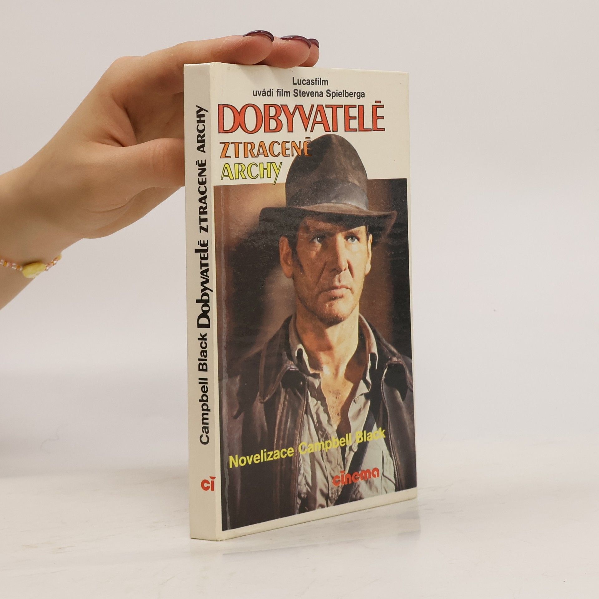 Campbell Armstrong Dobyvatelé ztracené Archy