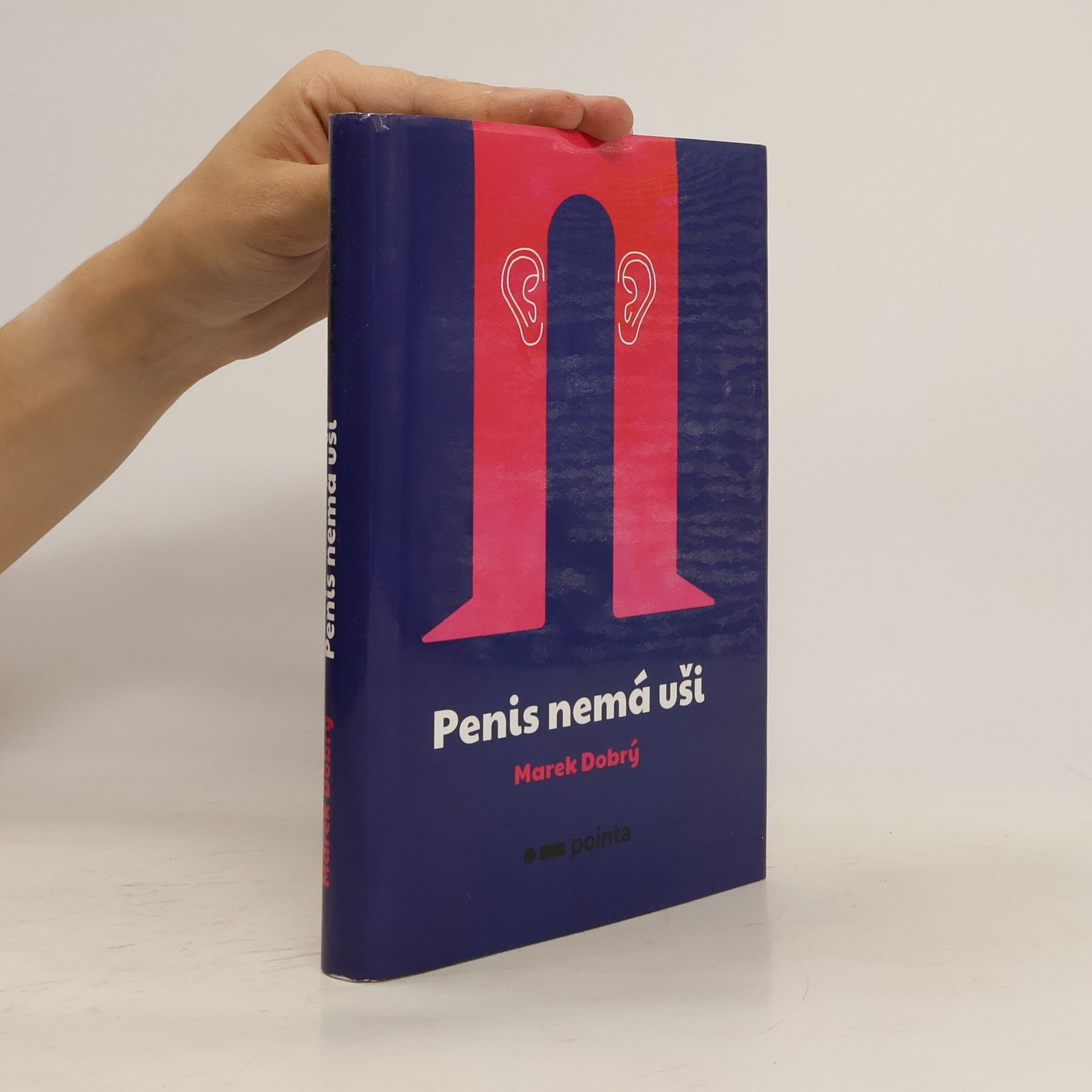 Marek Dobrý Penis nemá uši