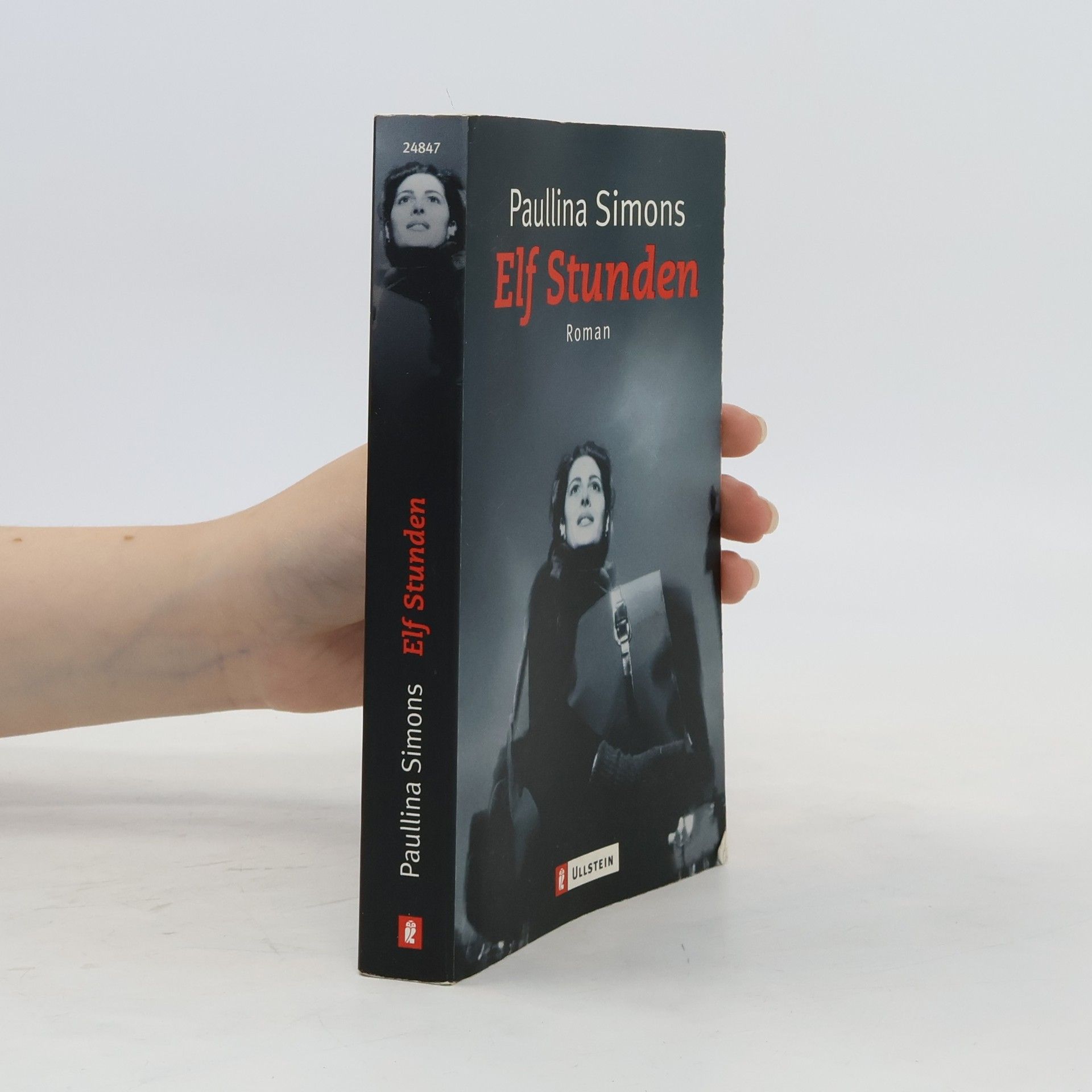 Paullina Simons Elf Stunden. Roman. Aus d. Amerikan. v. Benno F. Schnitzler