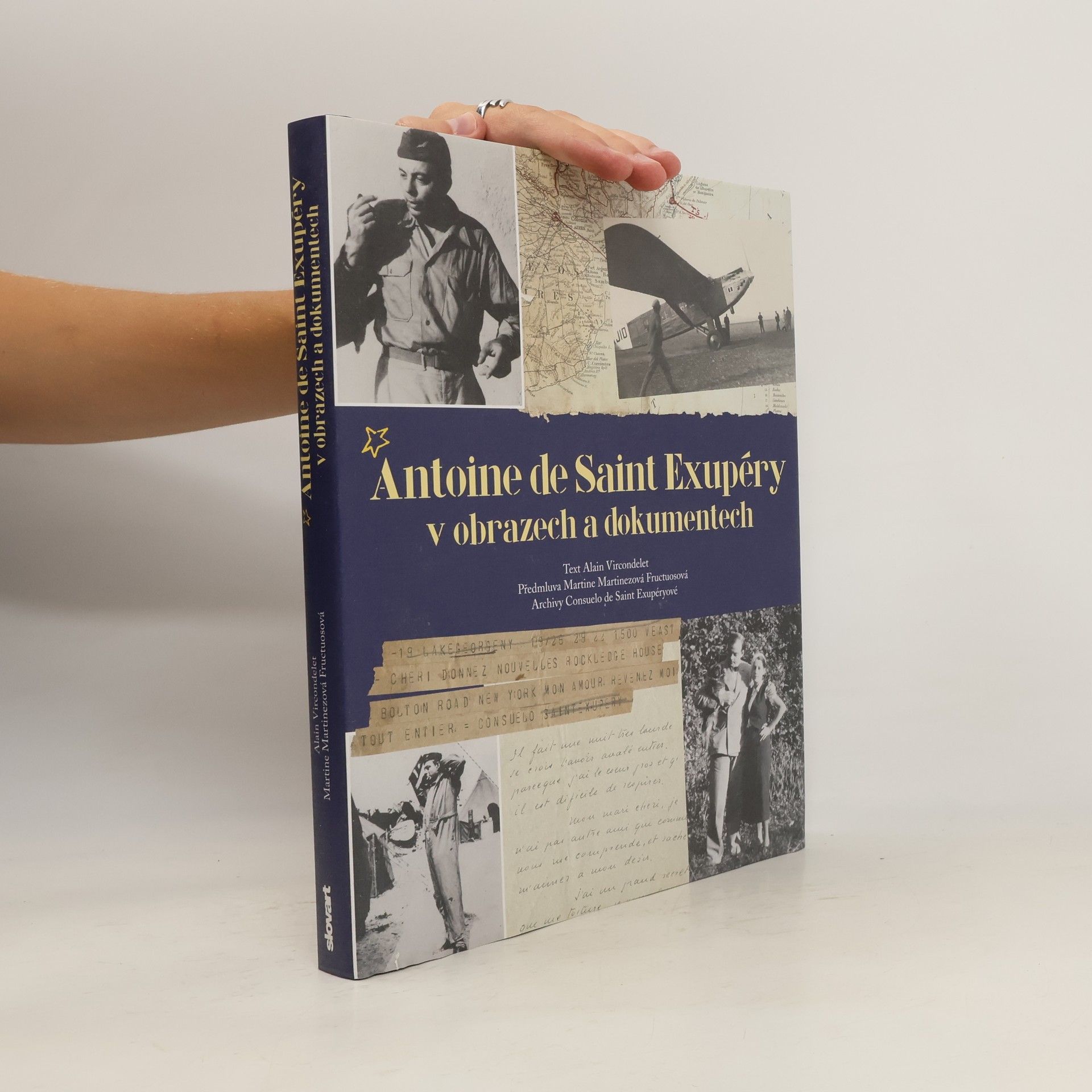 Antoine de Saint Exupéry v obrazech a dokumentech