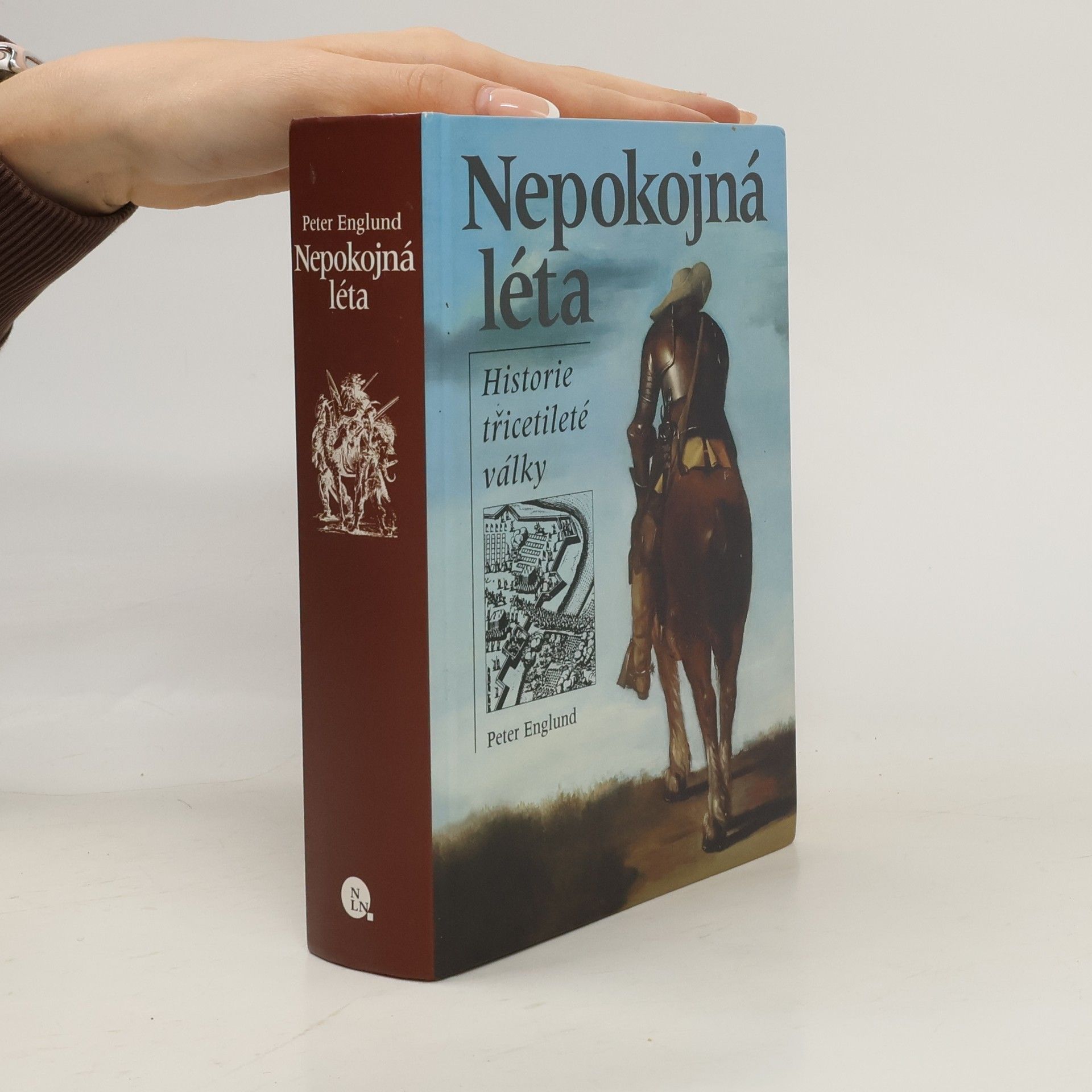 Peter Englund Nepokojná léta. Historie třicetileté války
