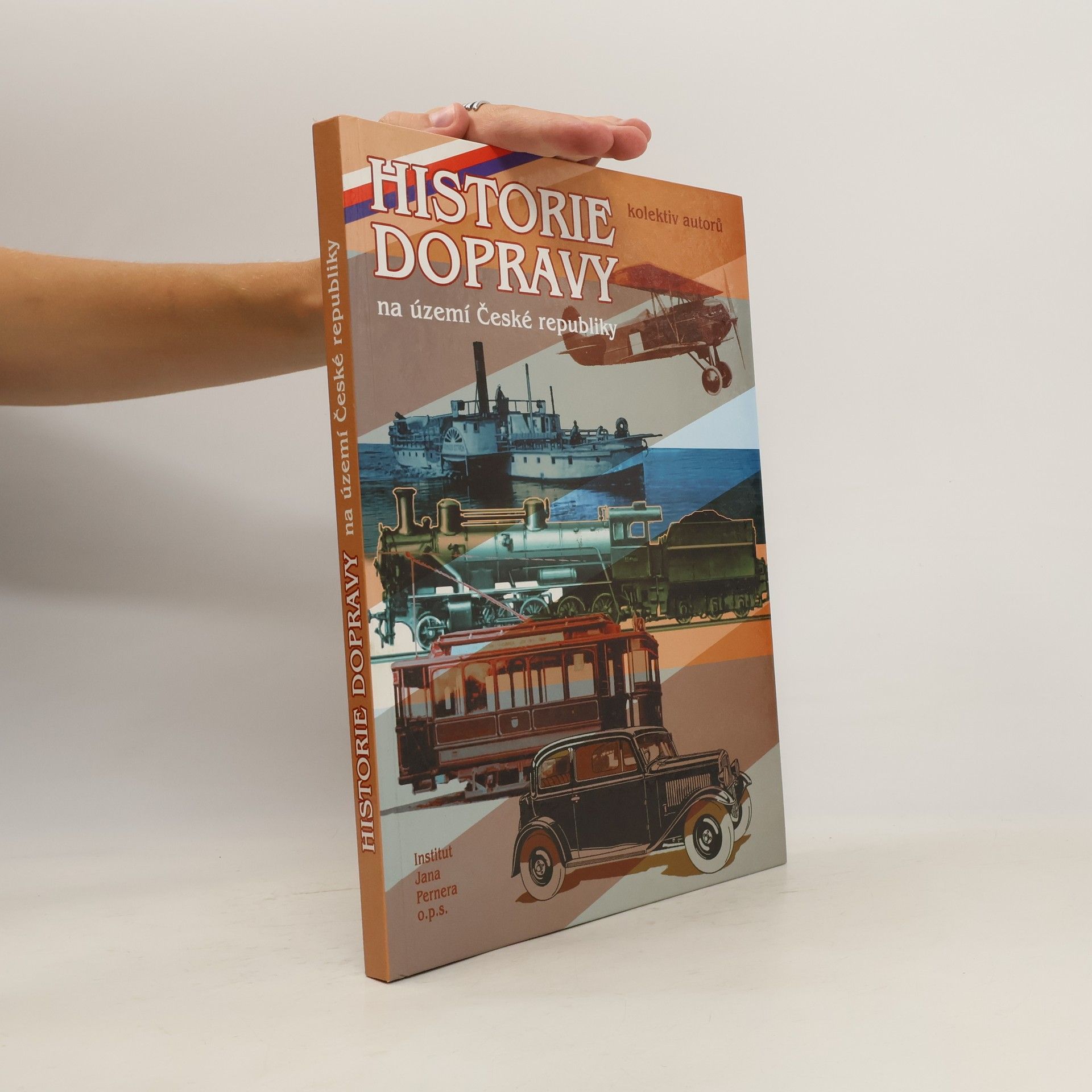 kolektiv Historie dopravy na území České republiky