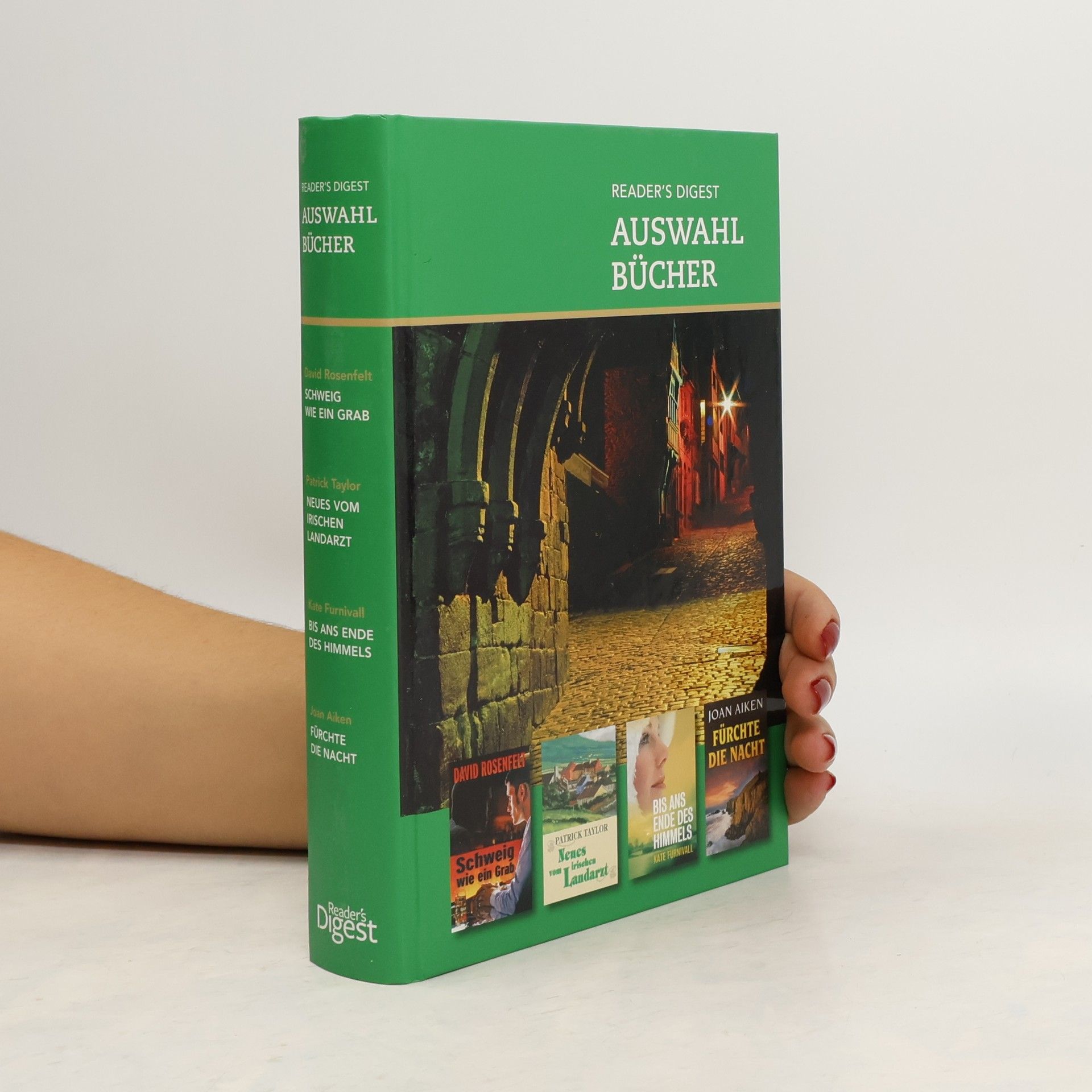 David Rosenfelt Reader's Digest Auswahlbücher: Schweig wie ein Grab. Neues vom Irischen Landarzt. Bis ans ende des Himmels. Fürchte die Nacht
