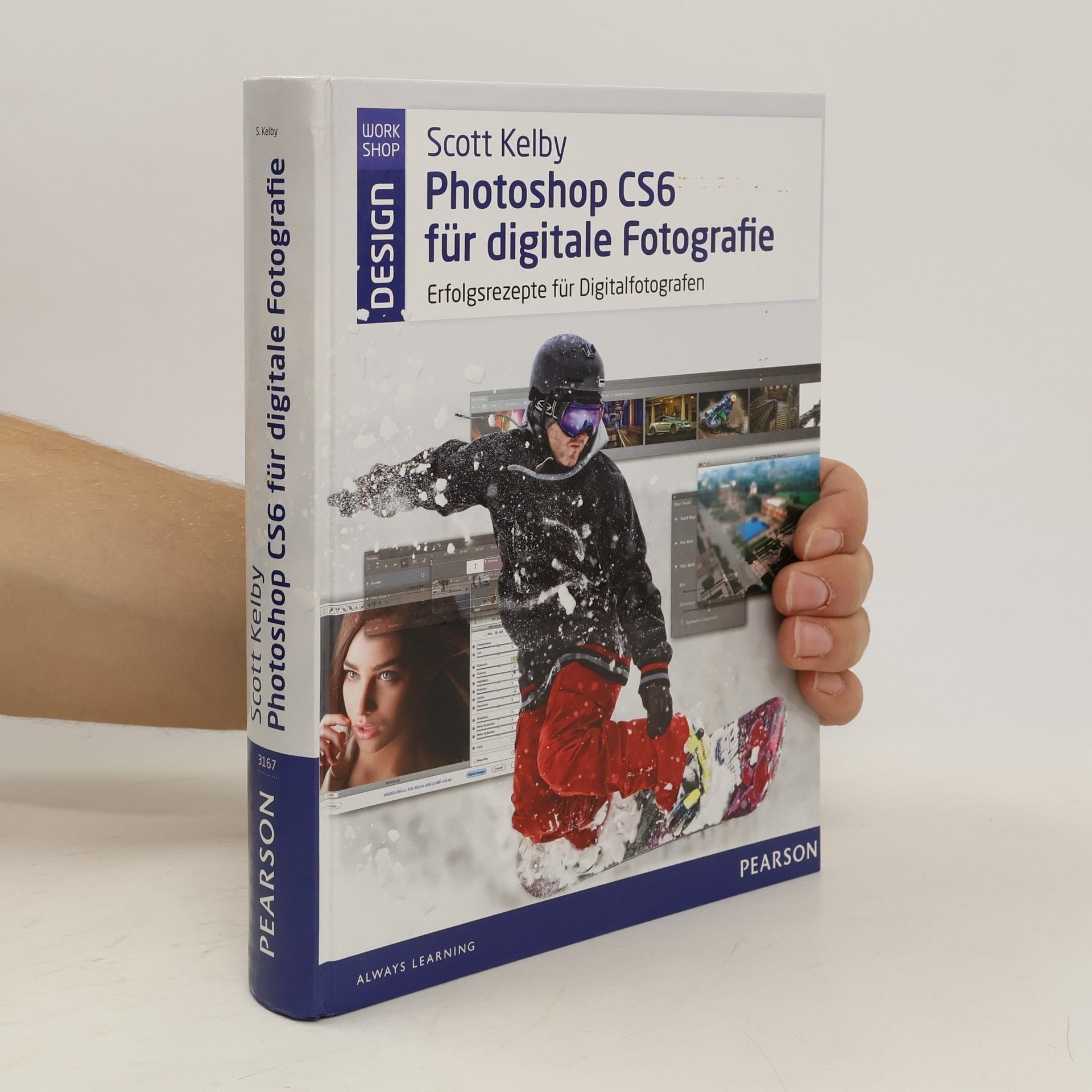 Scott Kelby Photoshop CS6 für digitale Fotografie