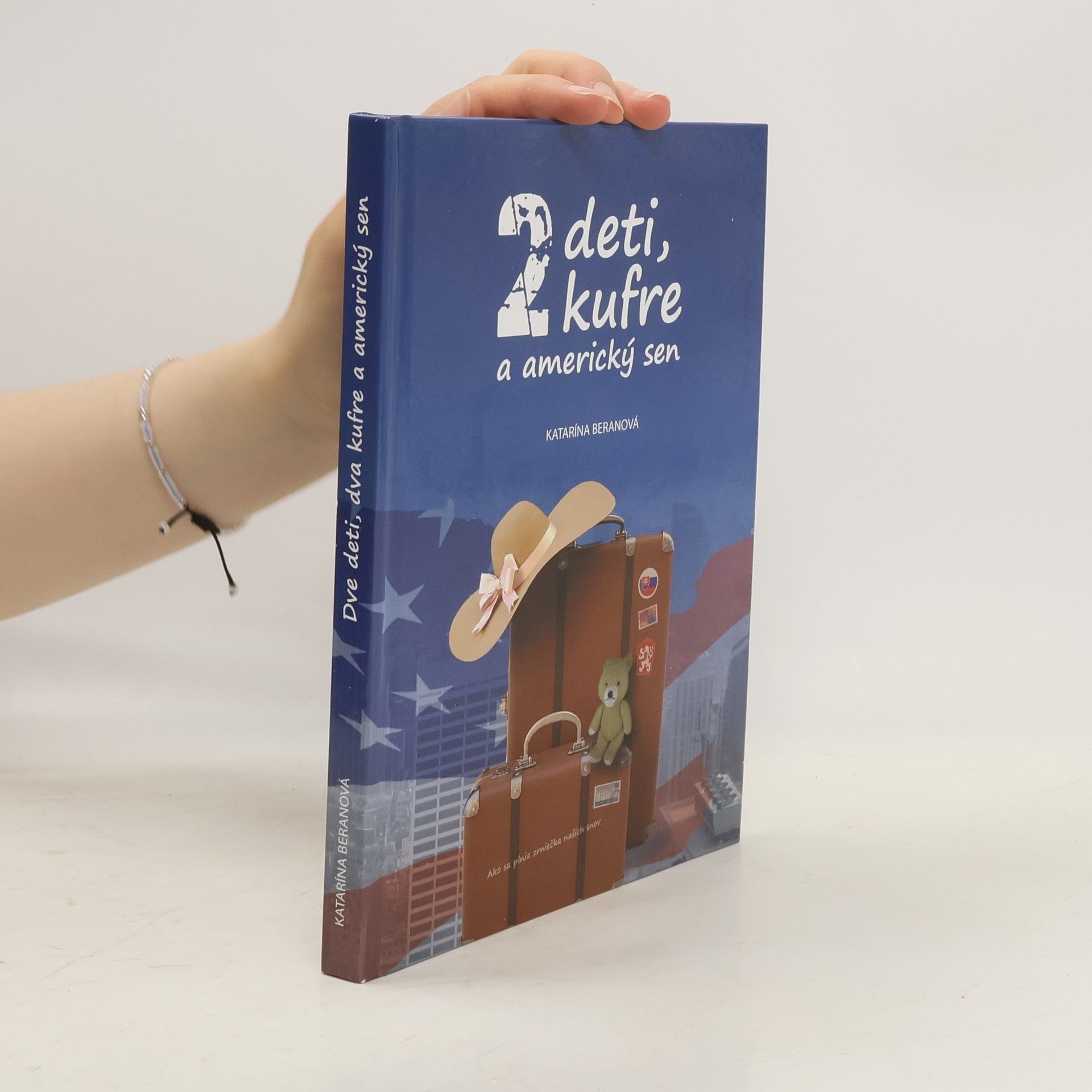 Katarína Beranová Dve deti, dva kufre a americký sen