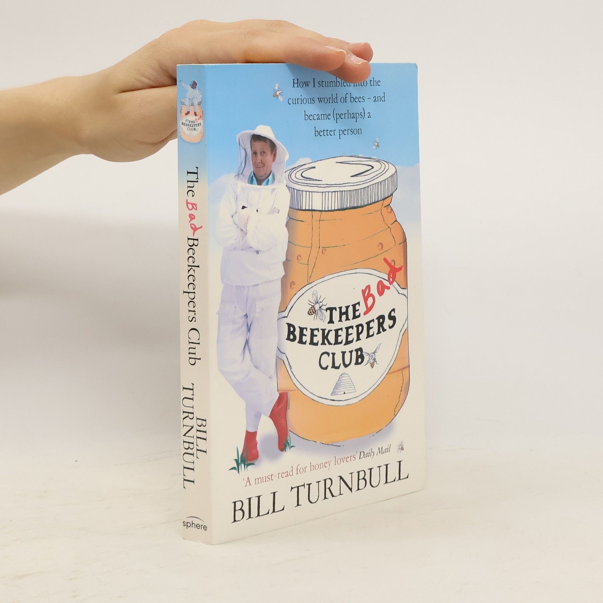Bill Turnbull The Bad Beekeepers Club