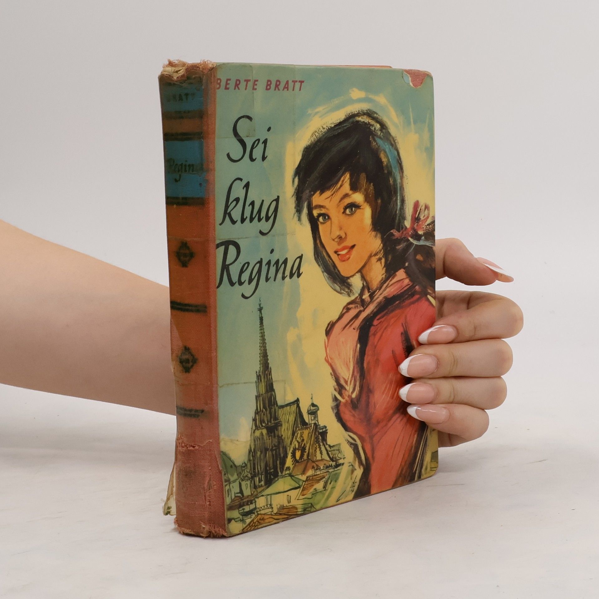Berte Bratt Sei klug, Regina