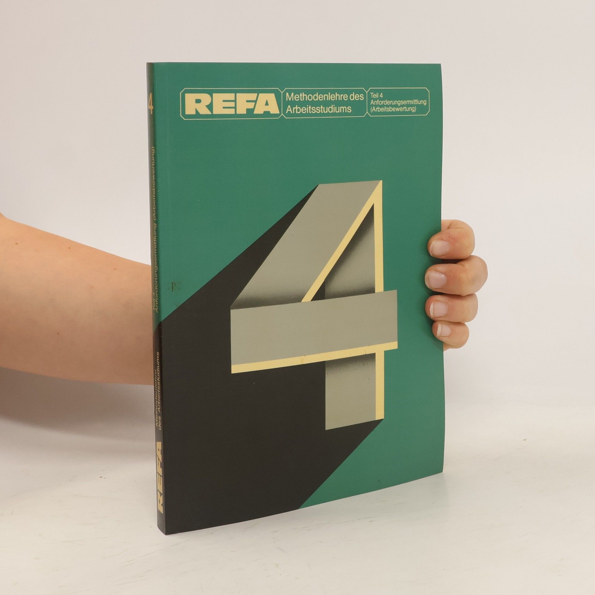 Collectif d'auteurs Methodenlehre des Arbeitsstudiums 4