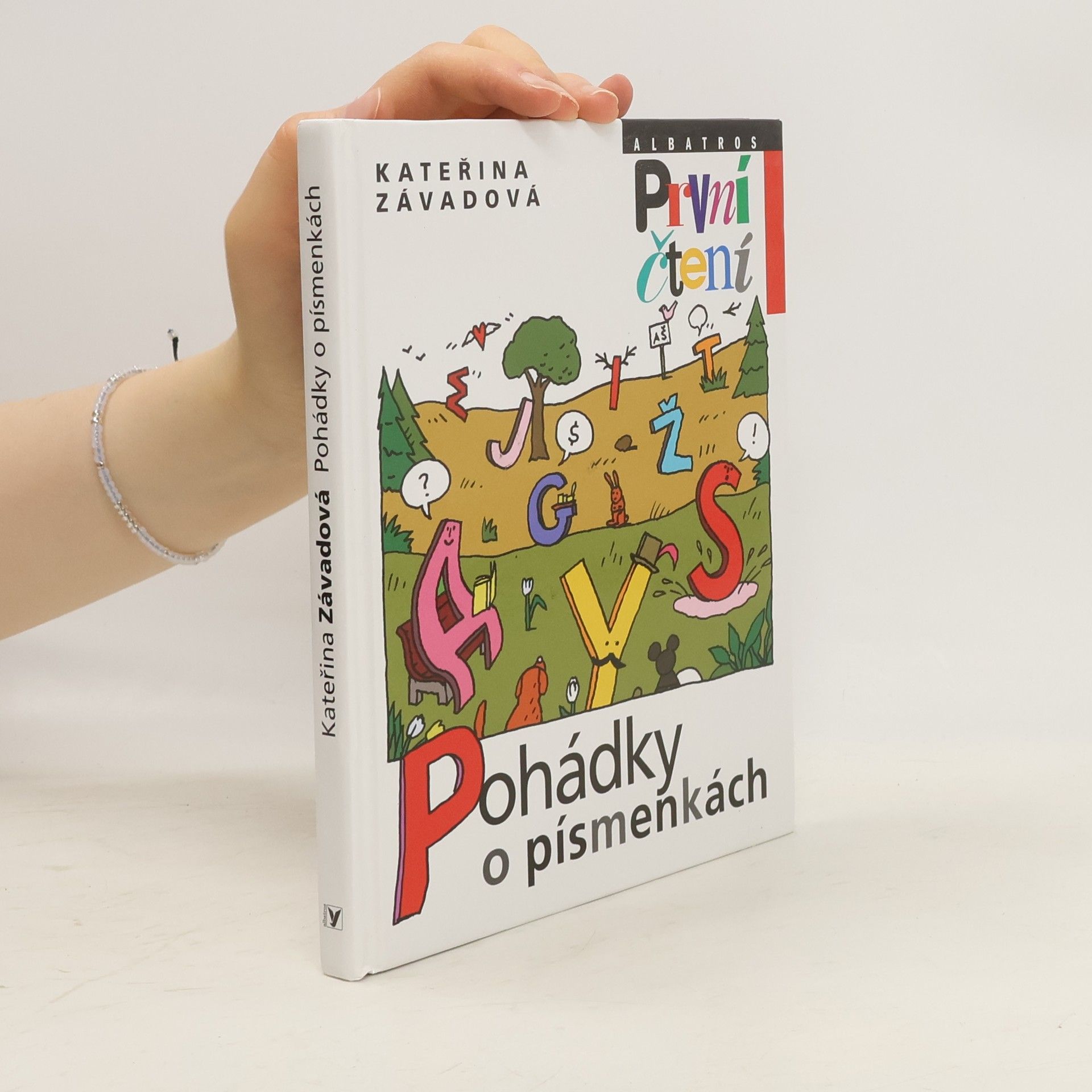 Kateřina Závadová Pohádky o písmenkách