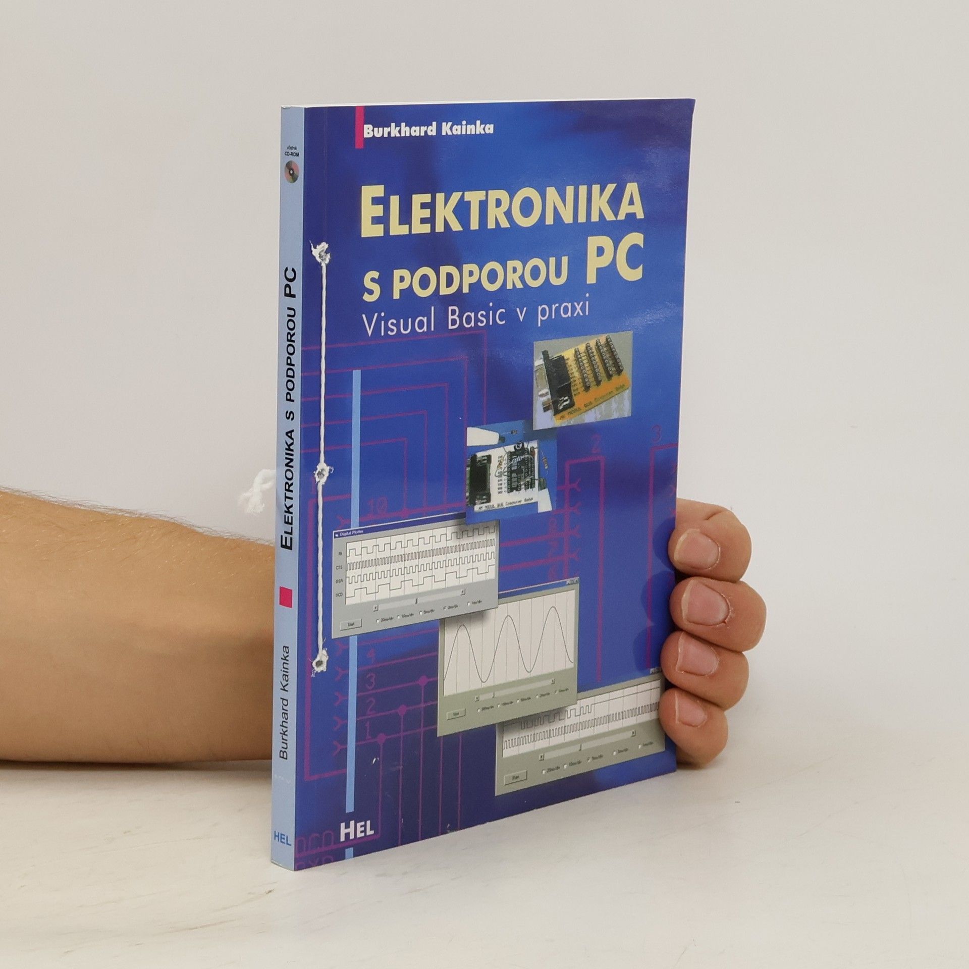 Burkhard Kainka Elektronika s podporou PC. Visual Basic v praxi