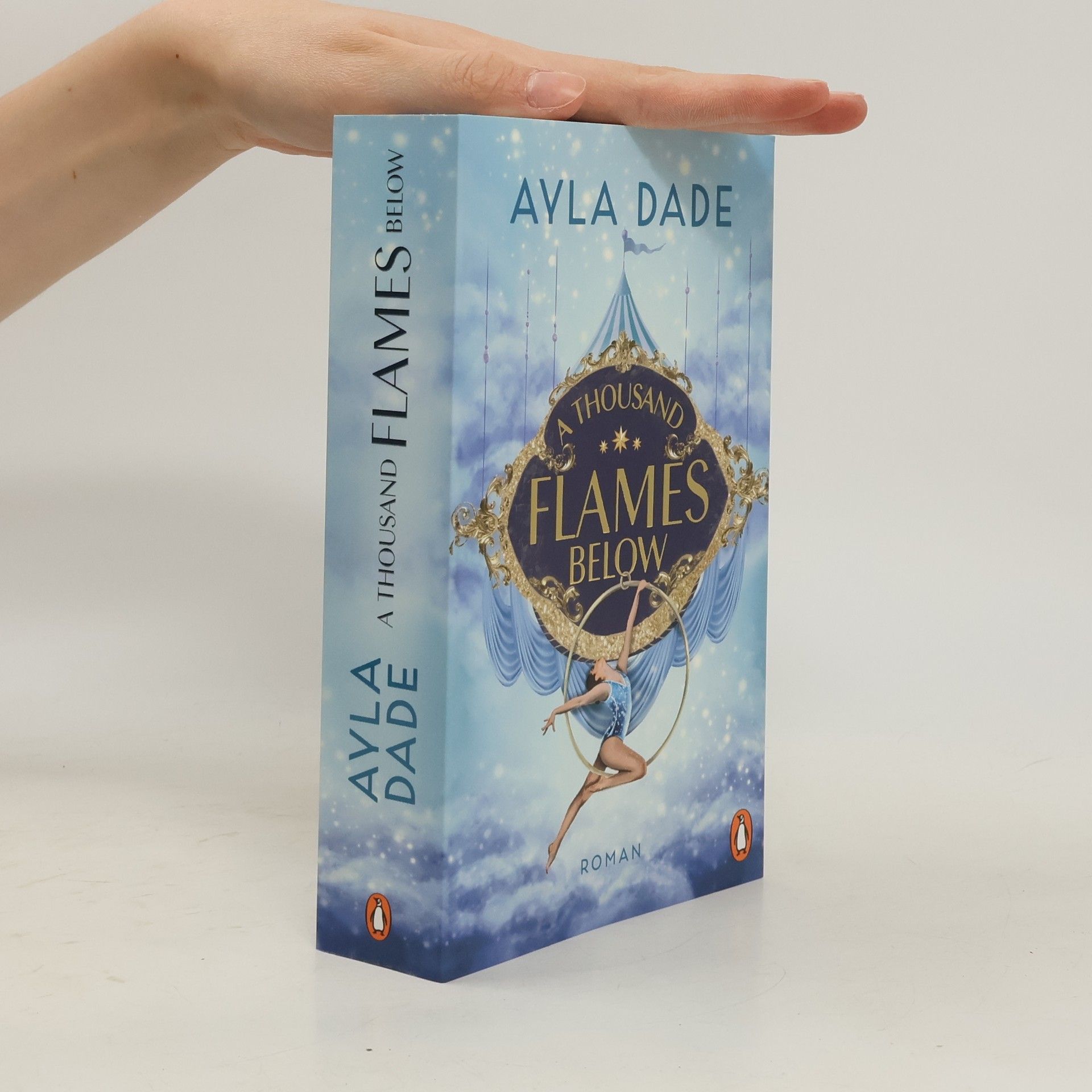 Ayla Dade A Thousand Flames Below