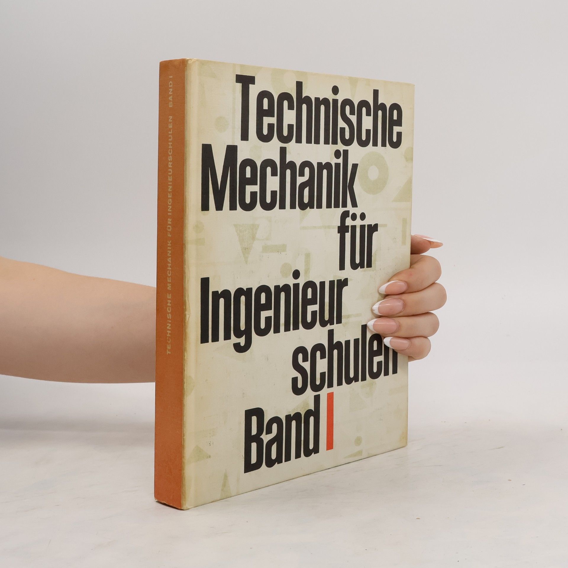 kolektiv Technische Mechanik für Ingenieurschulen Band 1