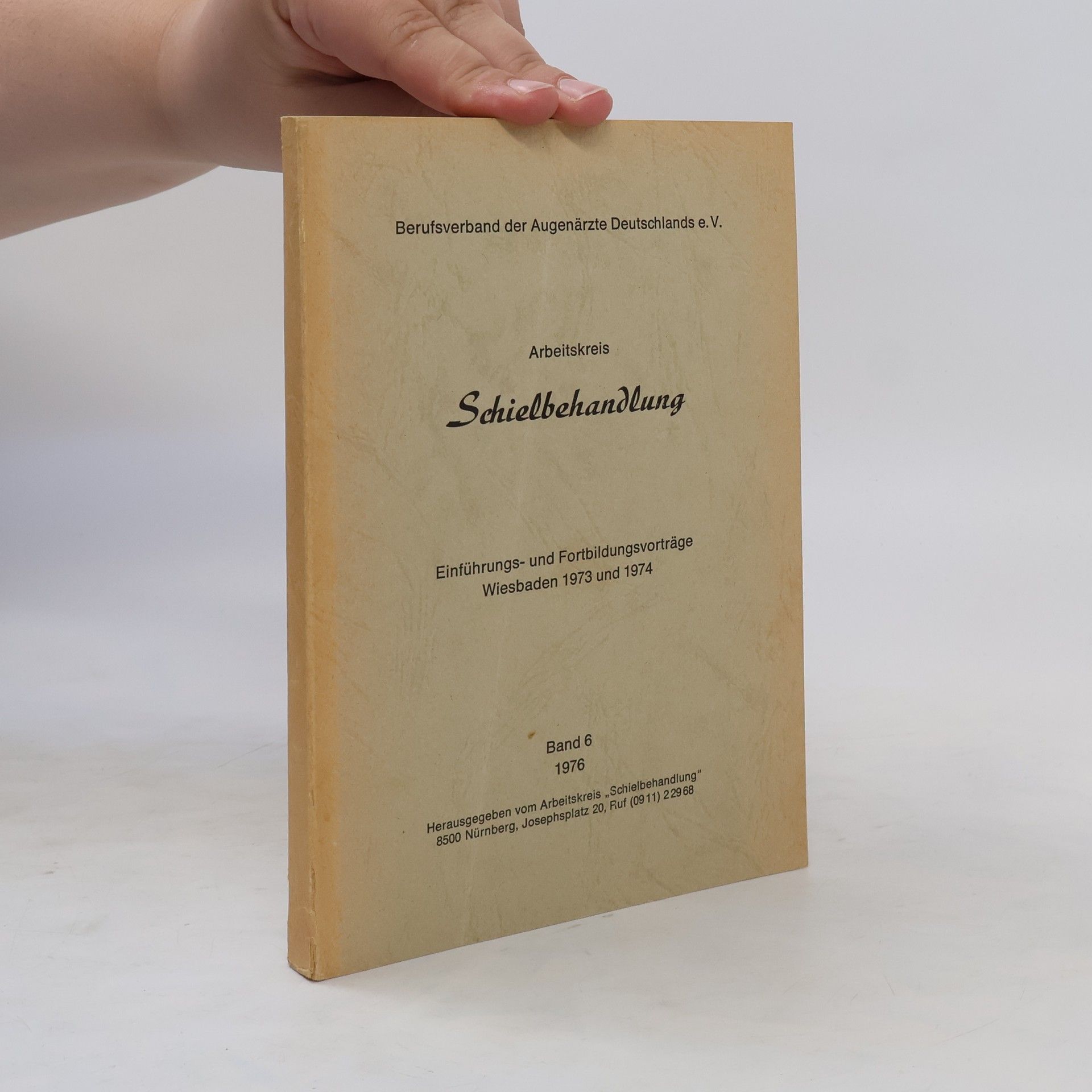 Autorenkollektiv Arbeitskreis Schielbehandlung. Band 6