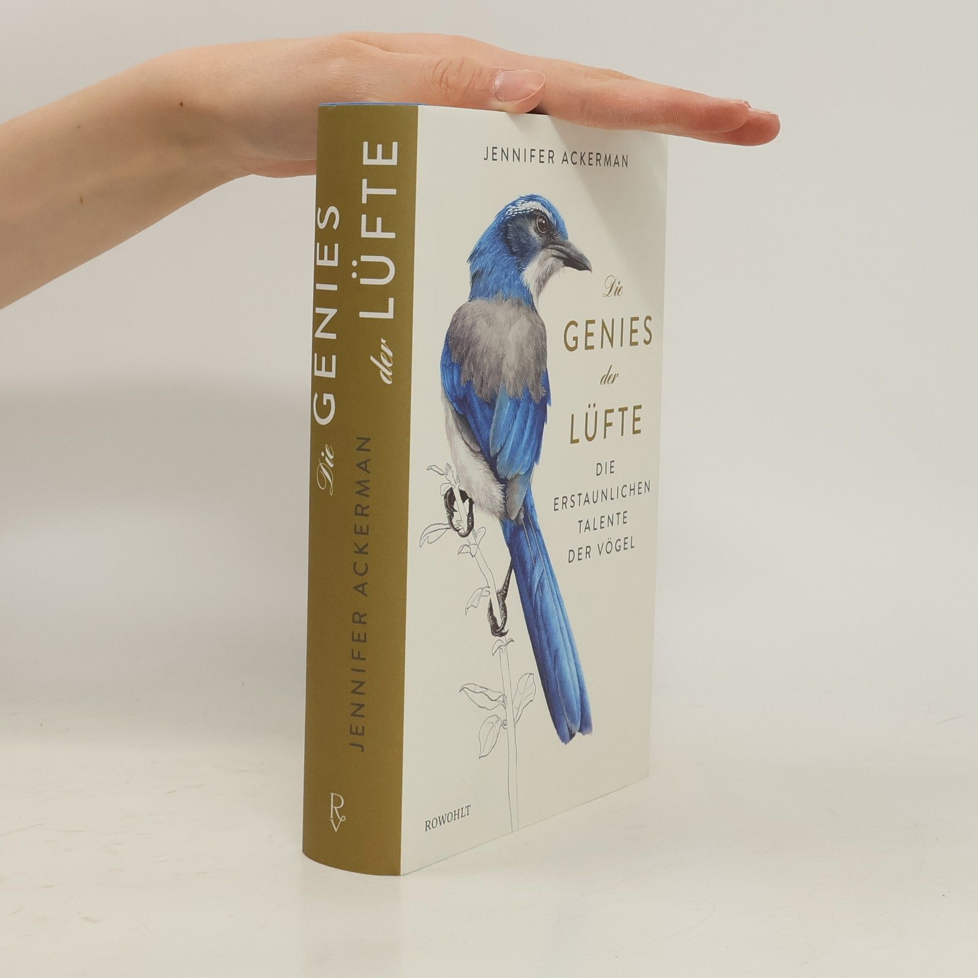 Jennifer Ackerman Die Genies der Lüfte