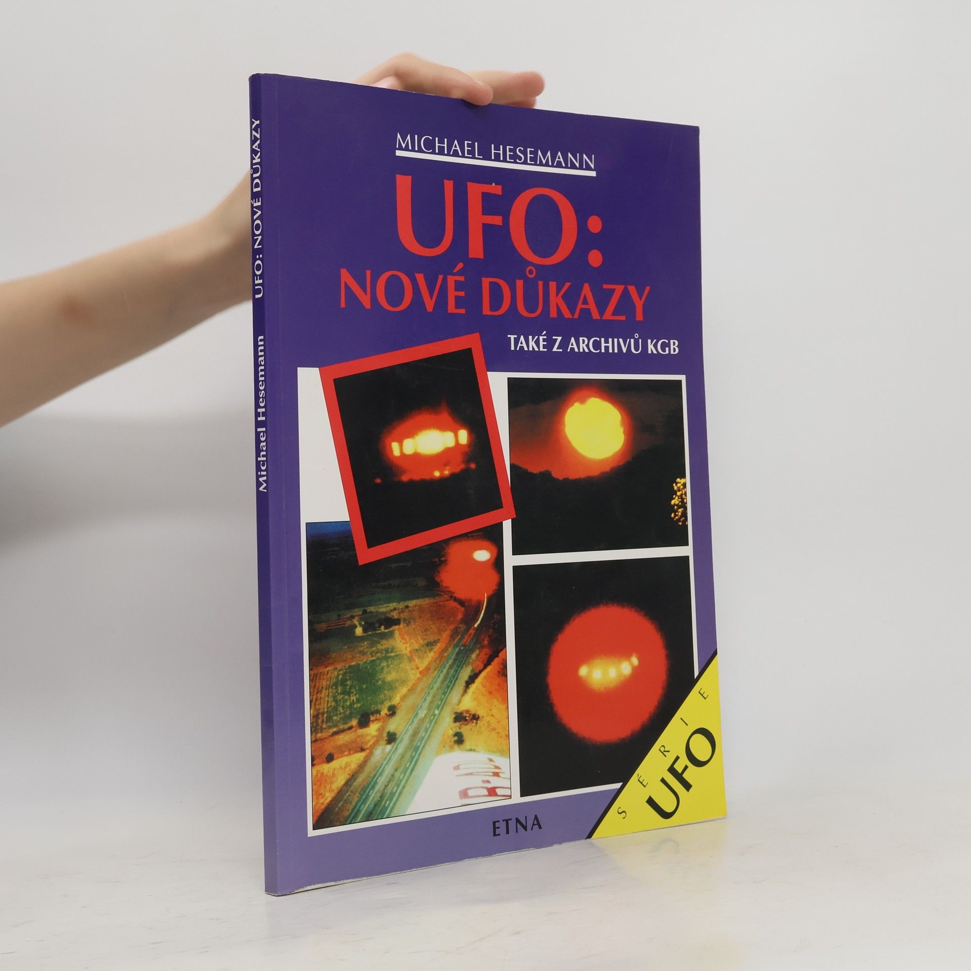 Michael Hesemann UFO: nové důkazy : také z archivů KGB