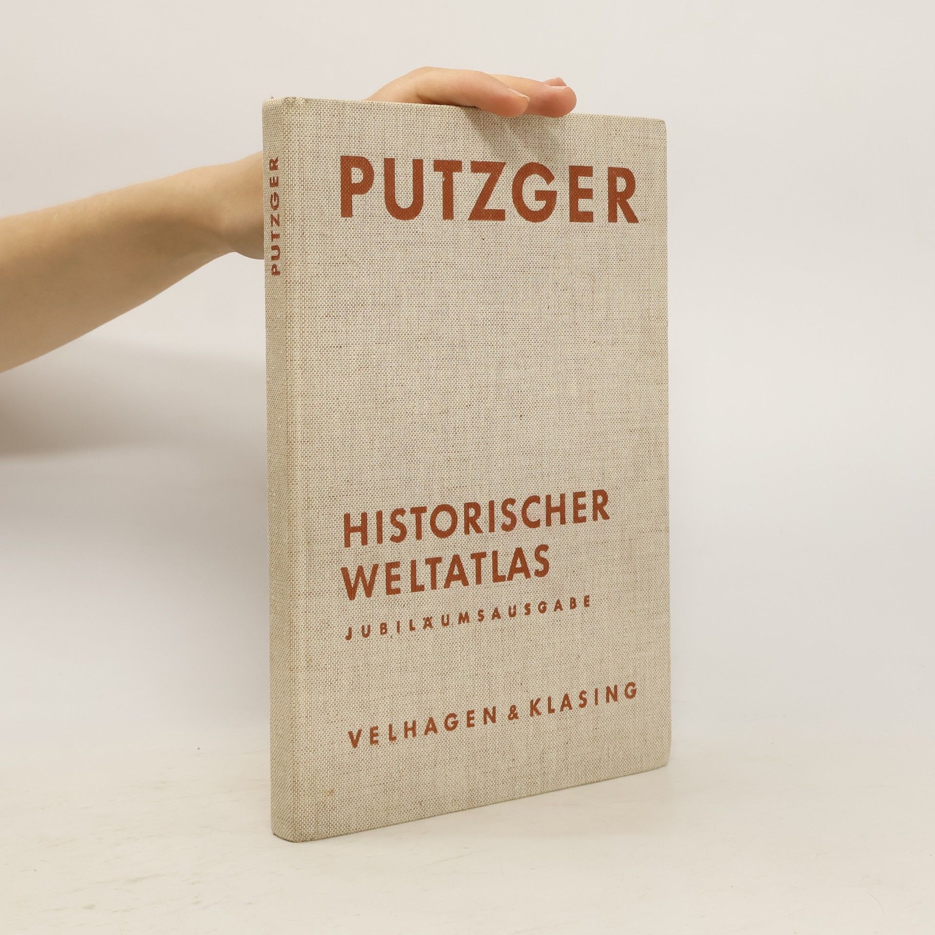 Friedrich Wilhelm Putzger Historischer Weltatlas. Jubiläumsausgabe