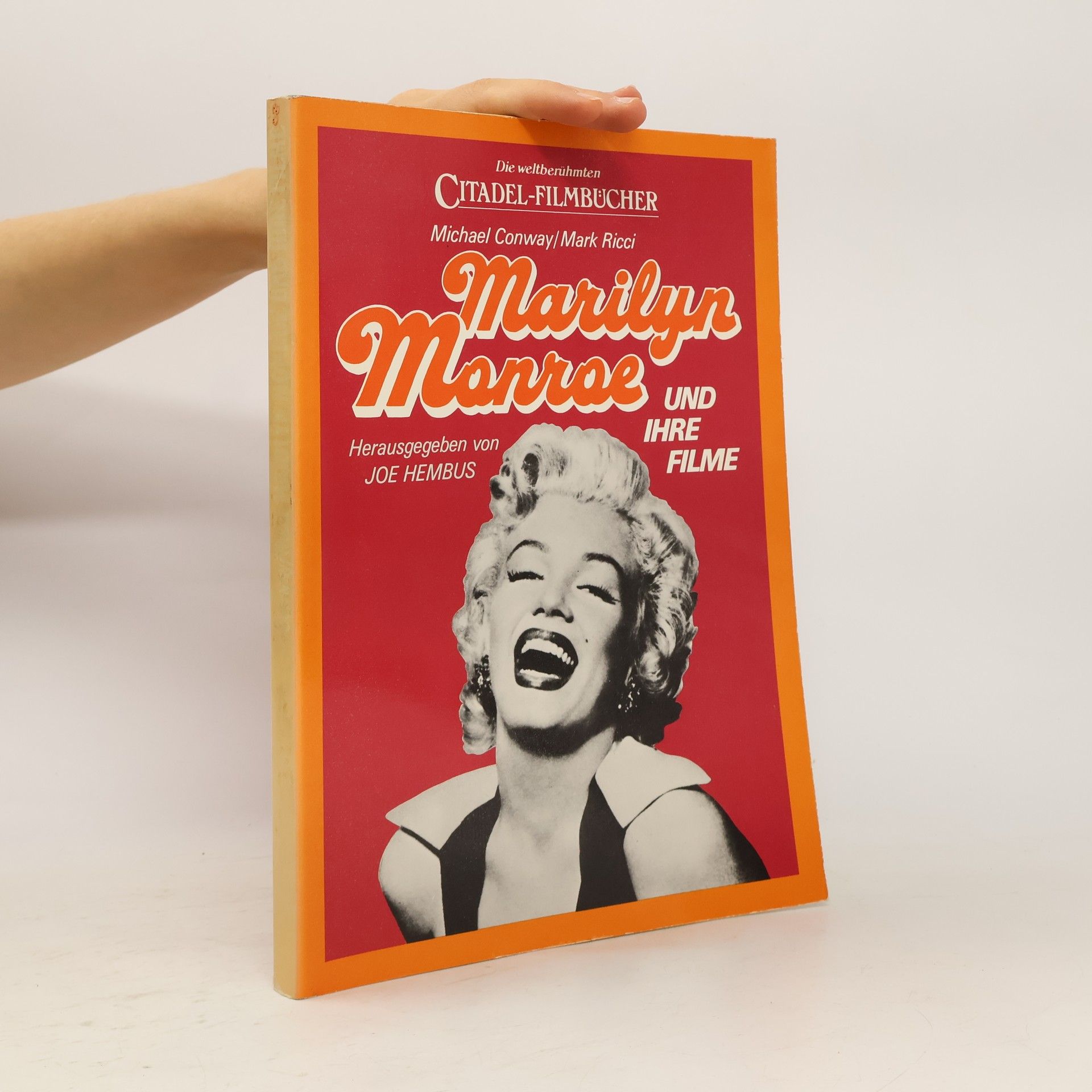 Michael A. Conway Marilyn Monroe und ihre Filme