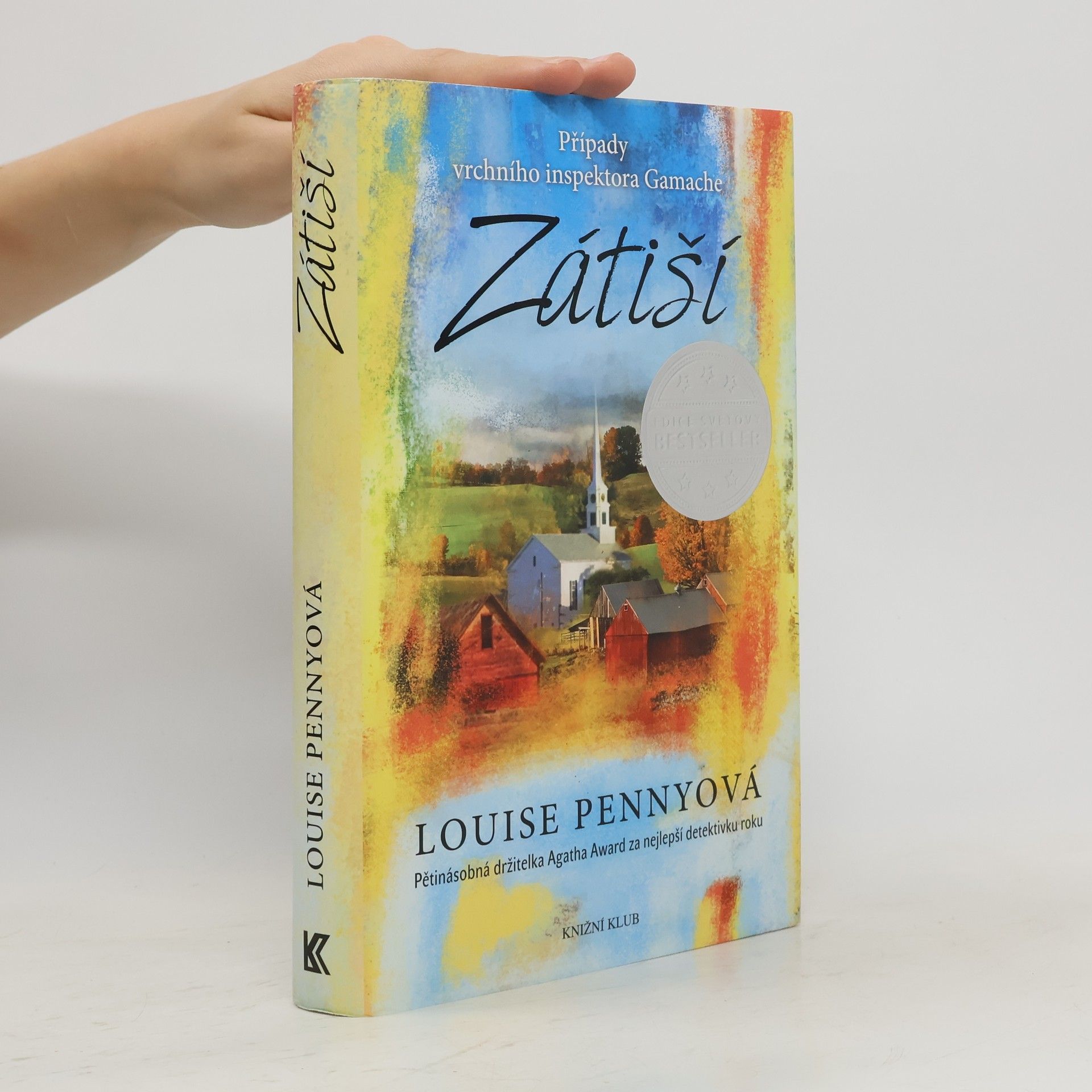 Louise Penny Zátiší. Případy vrchního inspektora Gamache