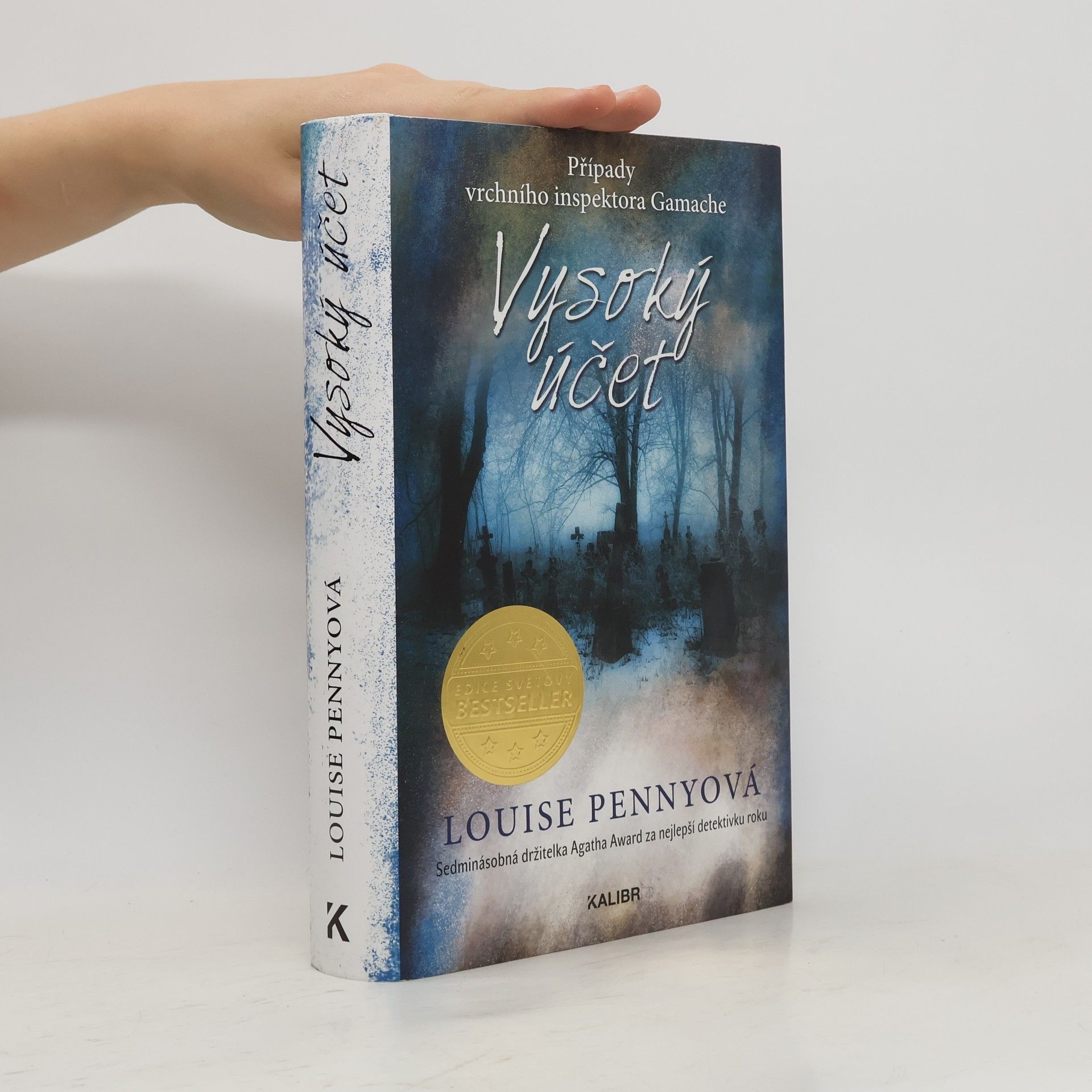 Louise Penny Vysoký účet
