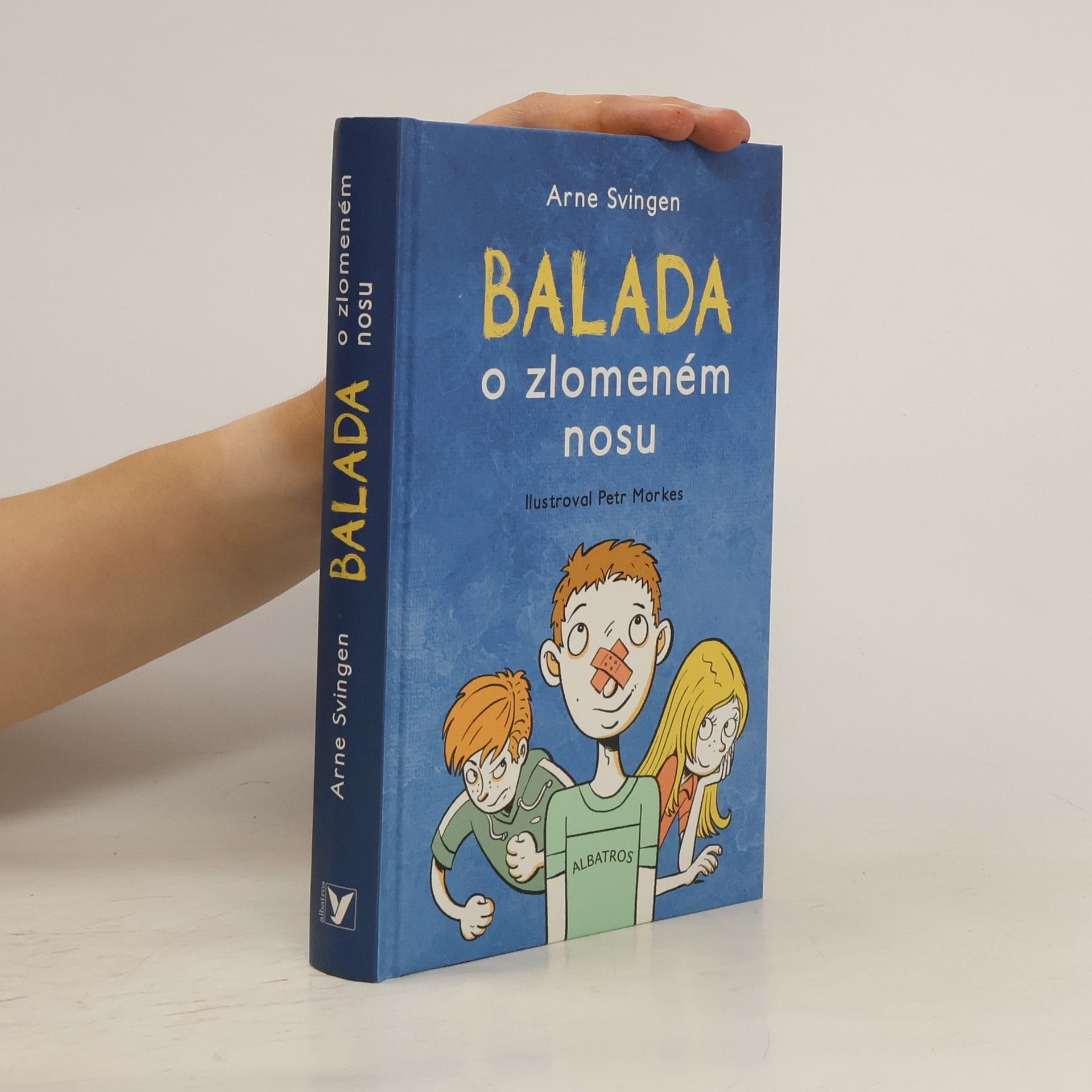 Arne Svingen Balada o zlomeném nosu