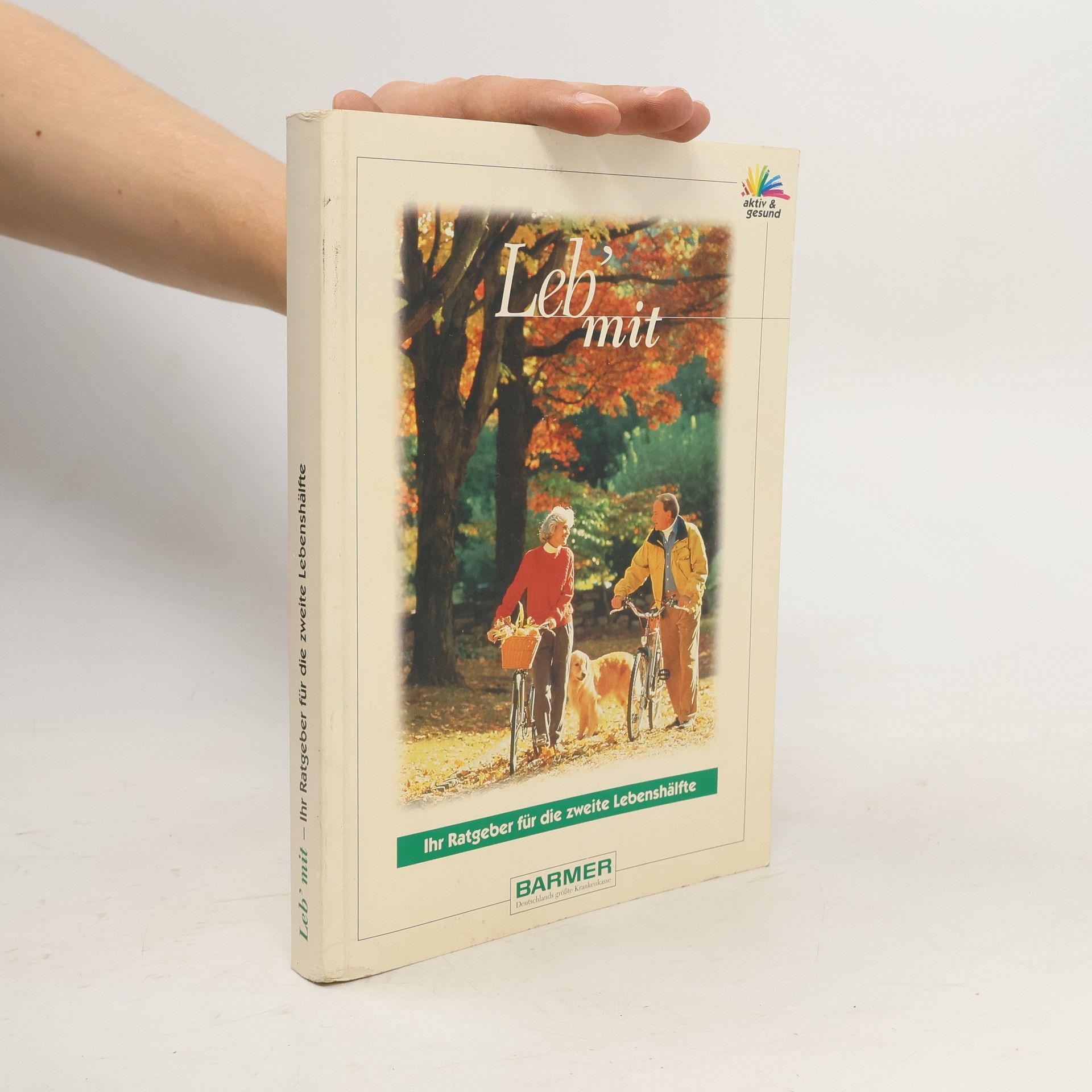 Autorenkollektiv Leb' mit