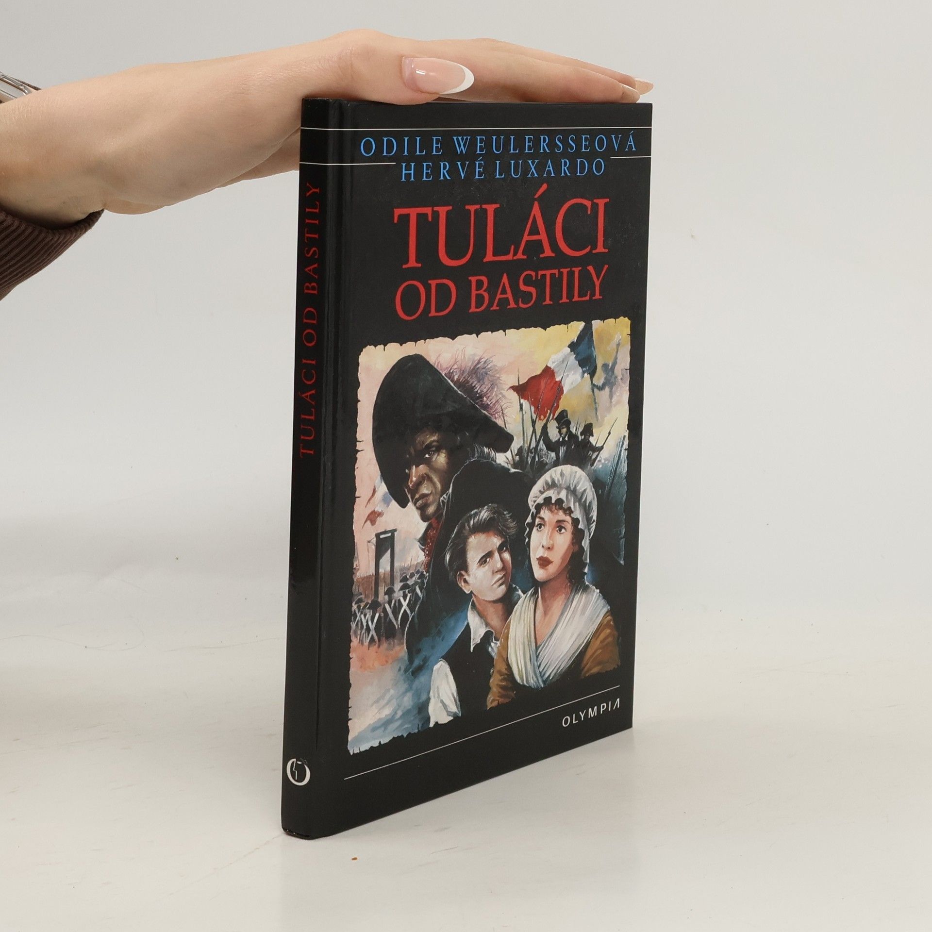 Odile Weulersse Tuláci od Bastily