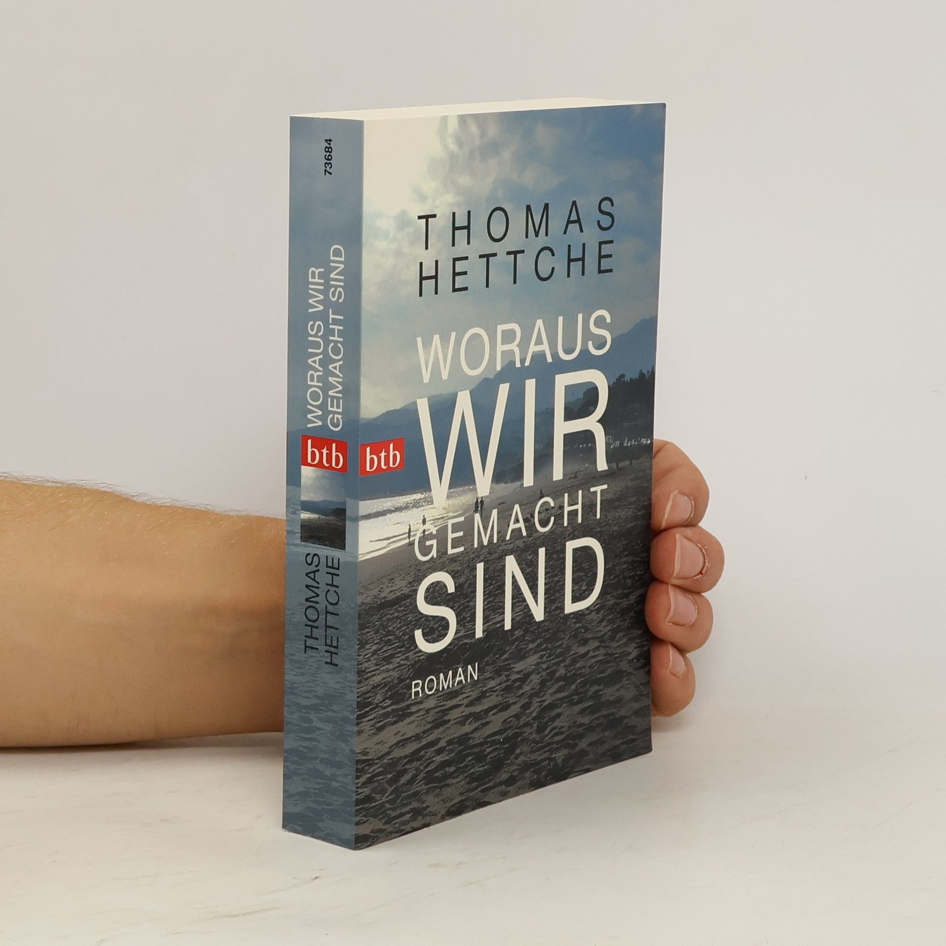 Thomas Hettche Woraus wir gemacht sind
