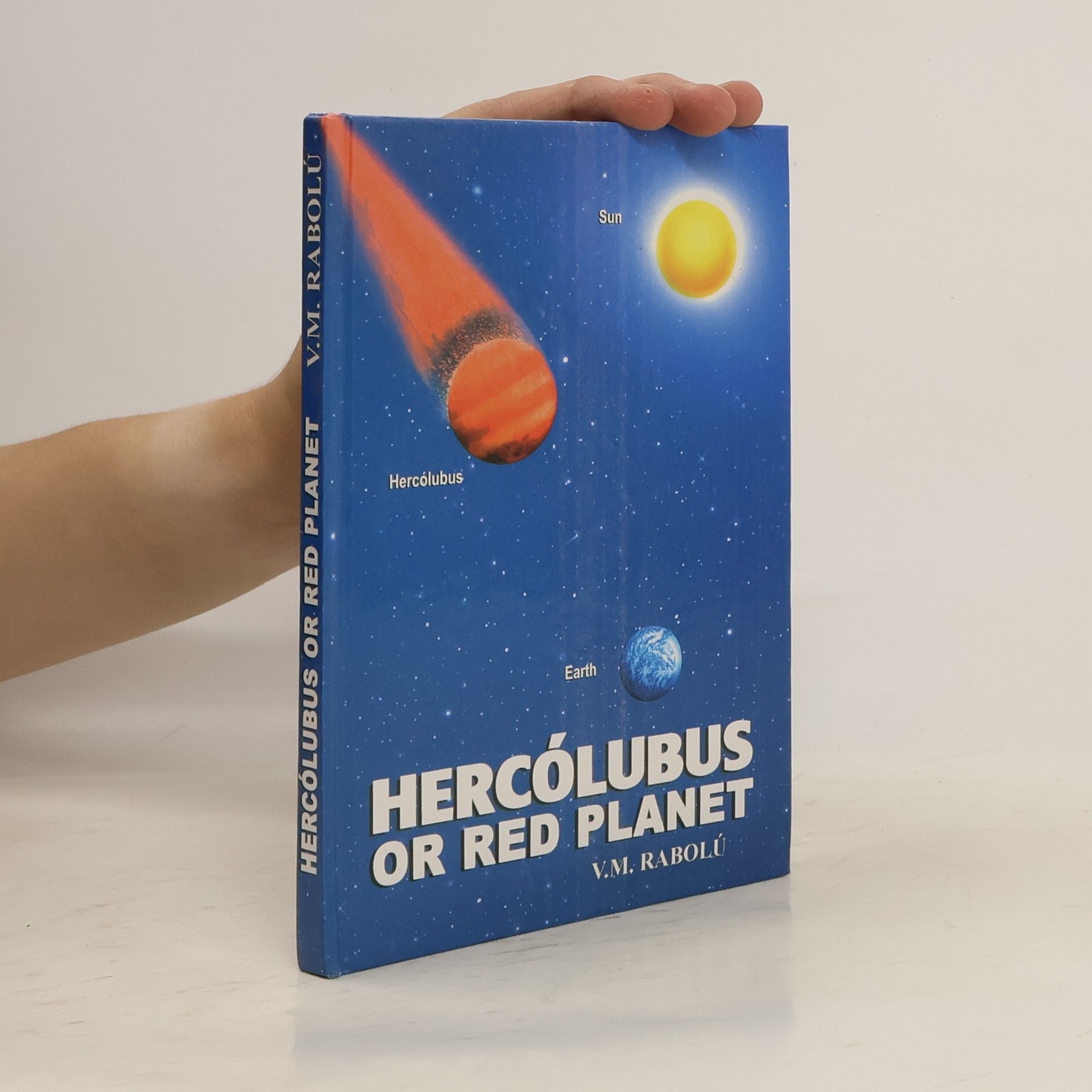 V. M. Rabolú Hercólubus or red planet