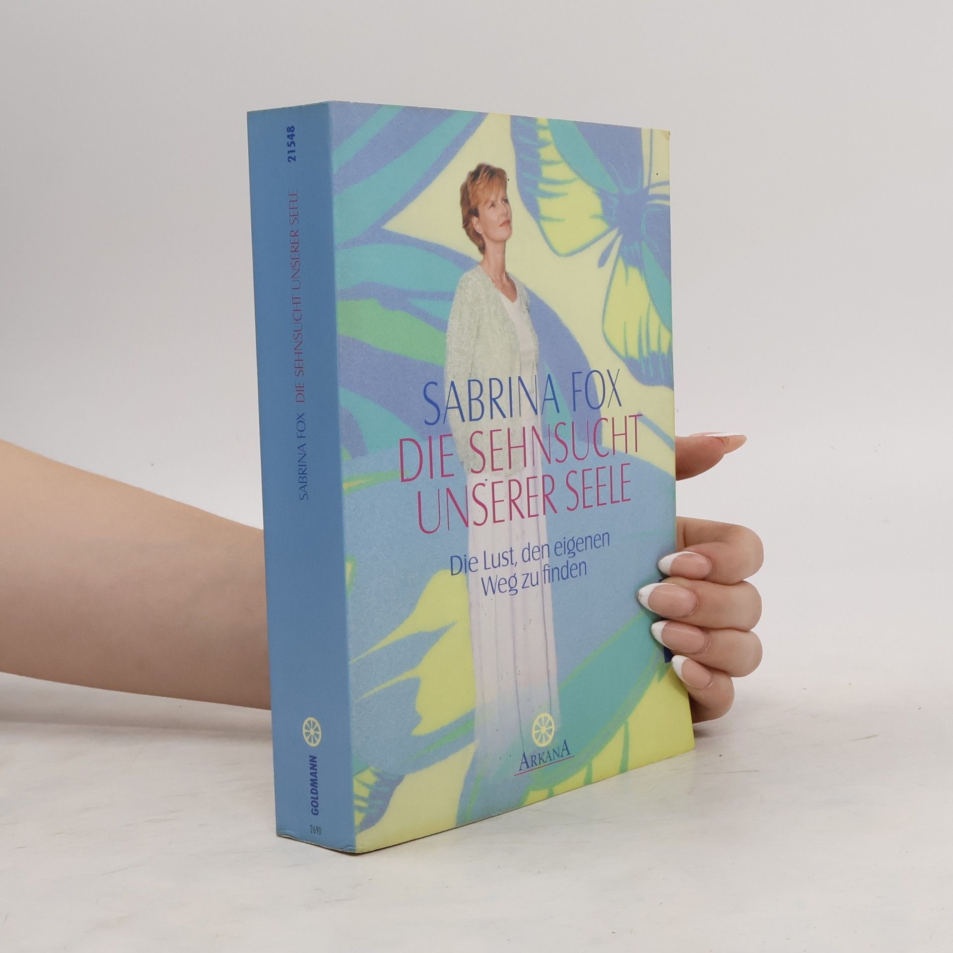 Sabrina Fox Die Sehnsucht unserer Seele