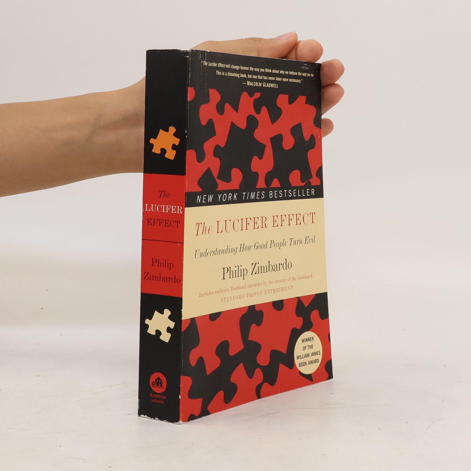 Philip Zimbardo The Lucifer effect : understanding how good people turn evil