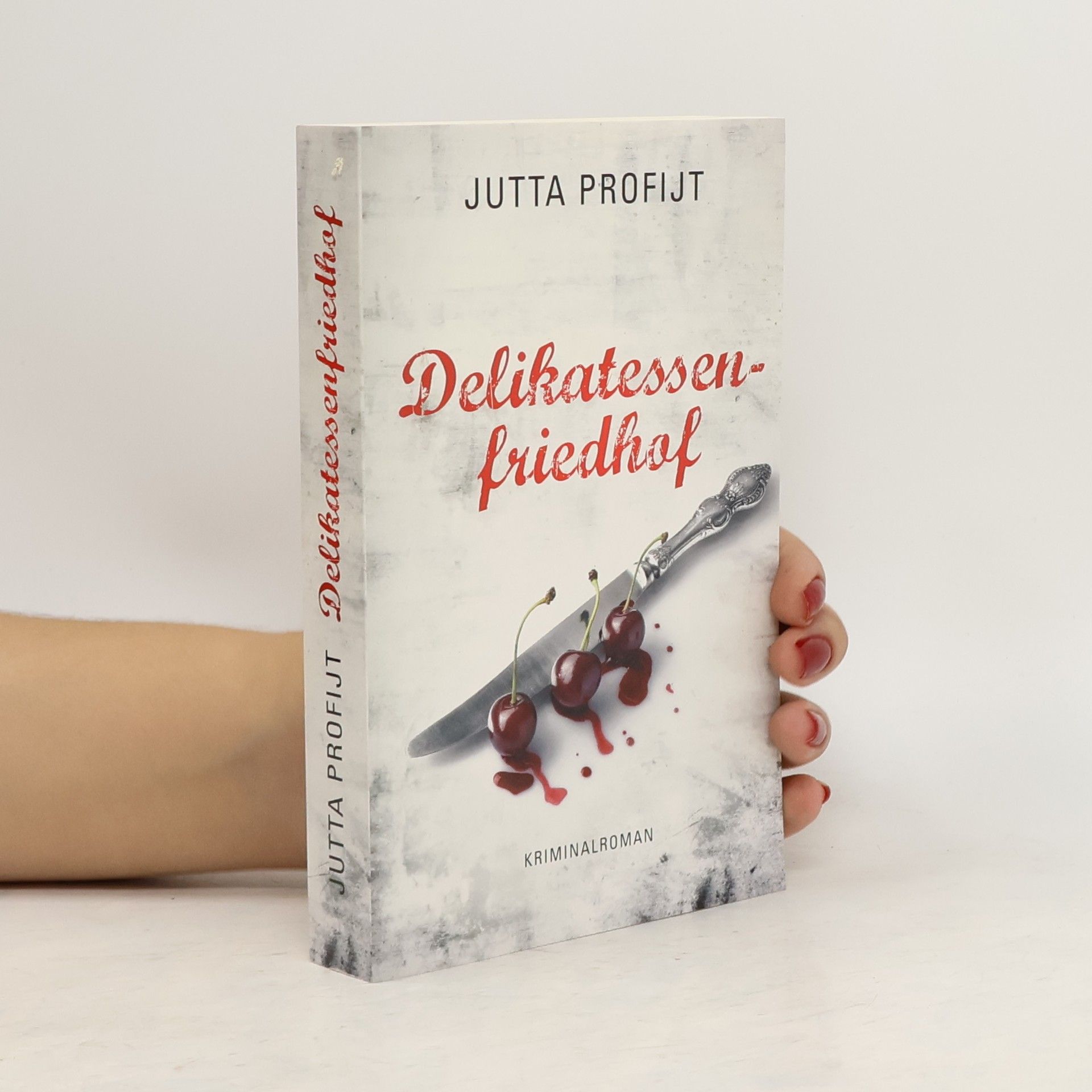Jutta Profijt Delikatessenfriedhof