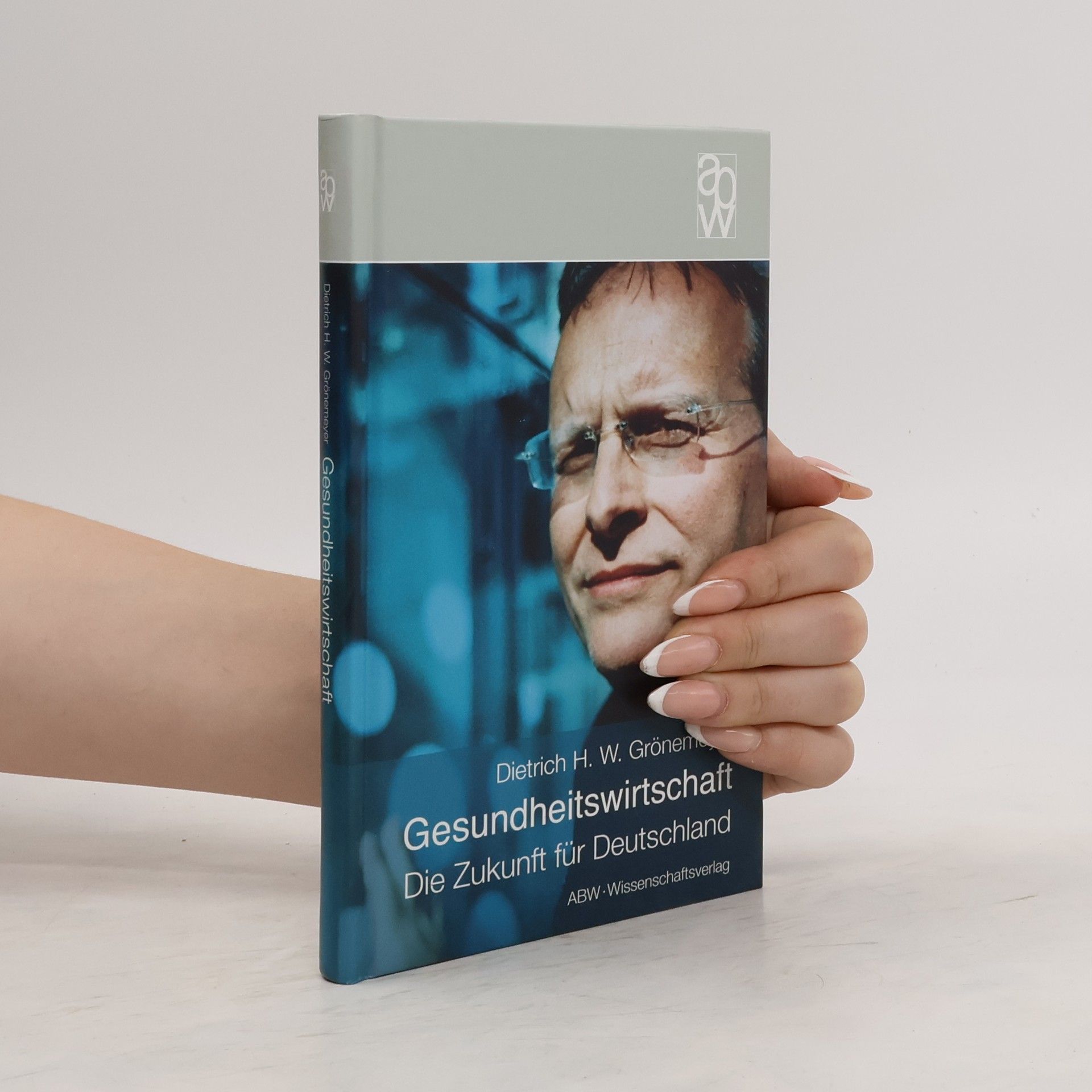 Dietrich Grönemeyers Gesundheitswirtschaft