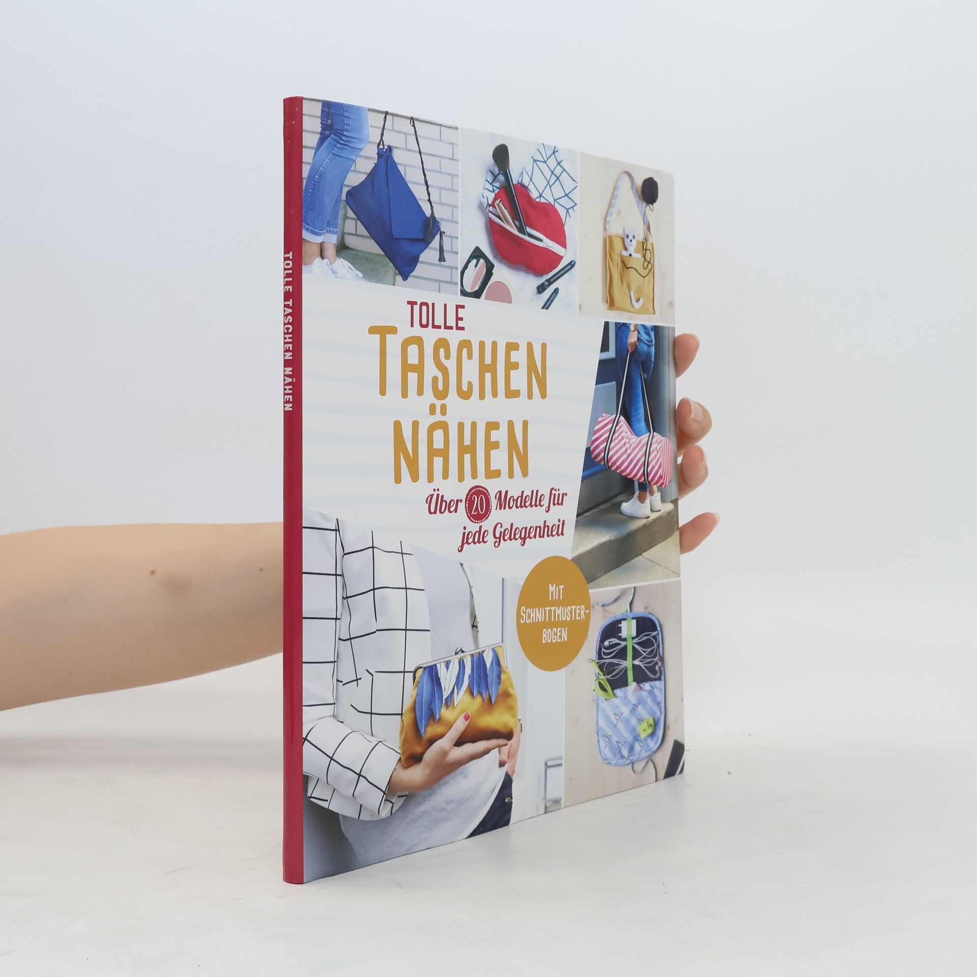 Various authors Tolle Taschen nähen