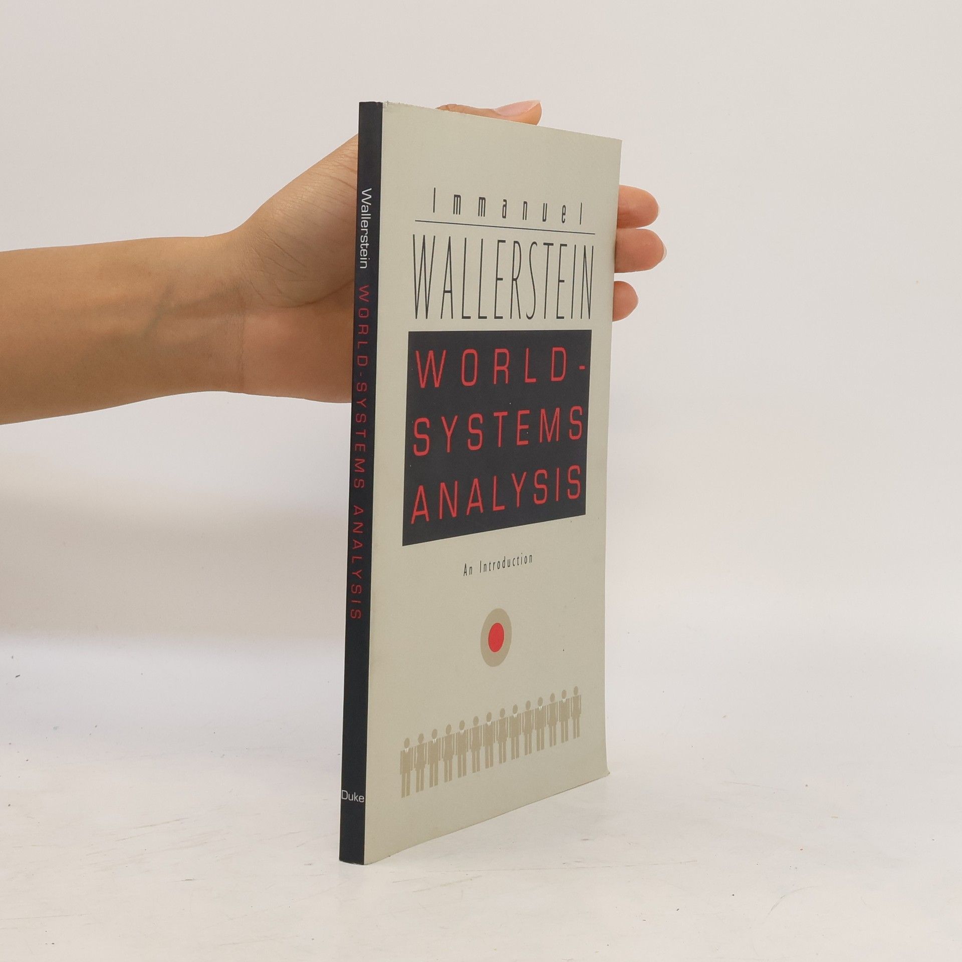 Immanuel Maurice Wallerstein World-Systems Analysis