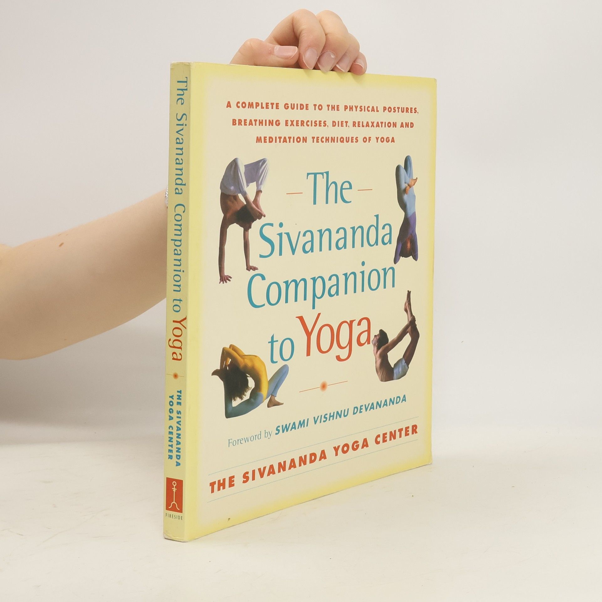 Various authors The Sivananda Companion to Yoga