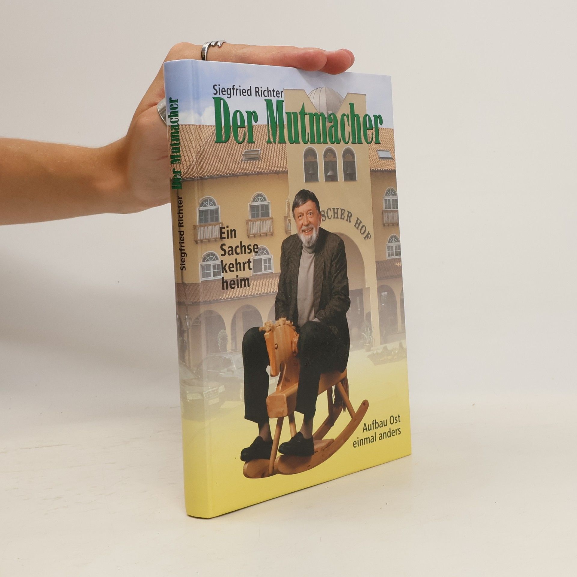 Siegfried Richter Der Mutmacher