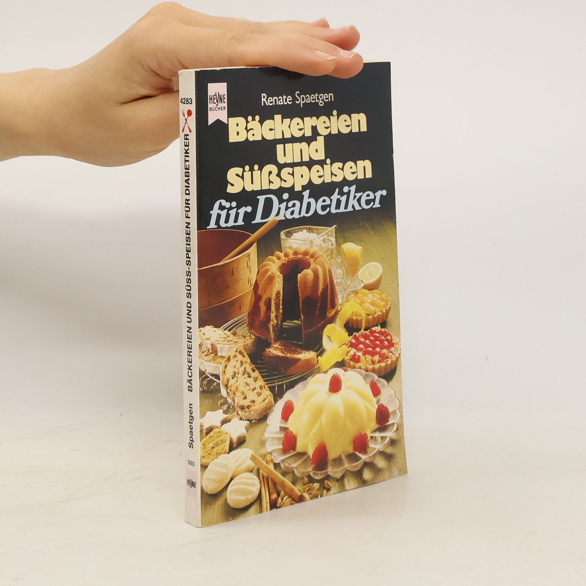 Renate Spaetgen Bäckereien und Süssspeisen für Diabetiker