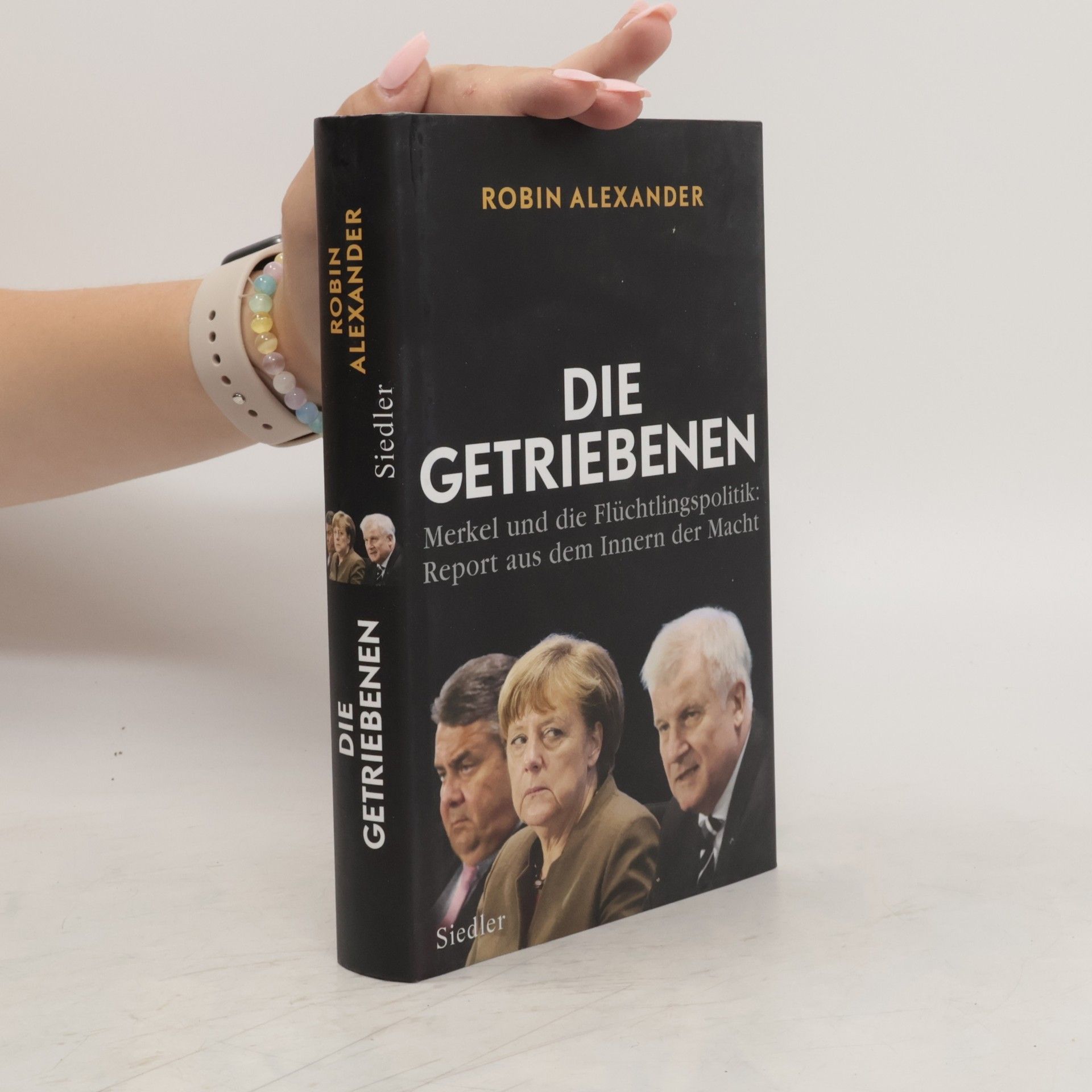 Robin Alexander Die Getriebenen