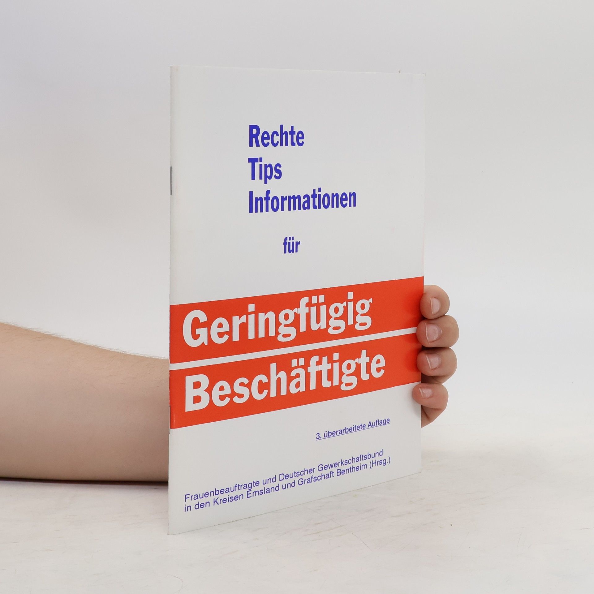 Autorenkollektiv Rechte Tips Informationen für Geringfügig Beschäftigte