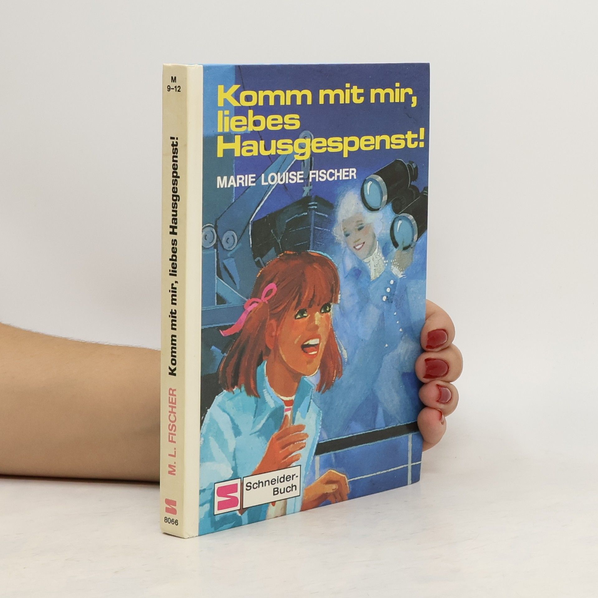 Marie Louise Kernmayr Komm mit mir, liebes Hausgespenst