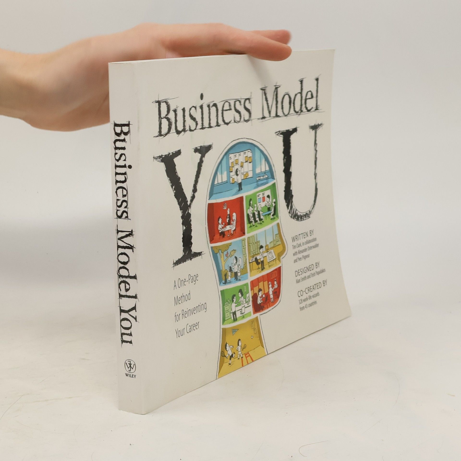 Tim Clark Business model you : a one-page method for reinventing your career