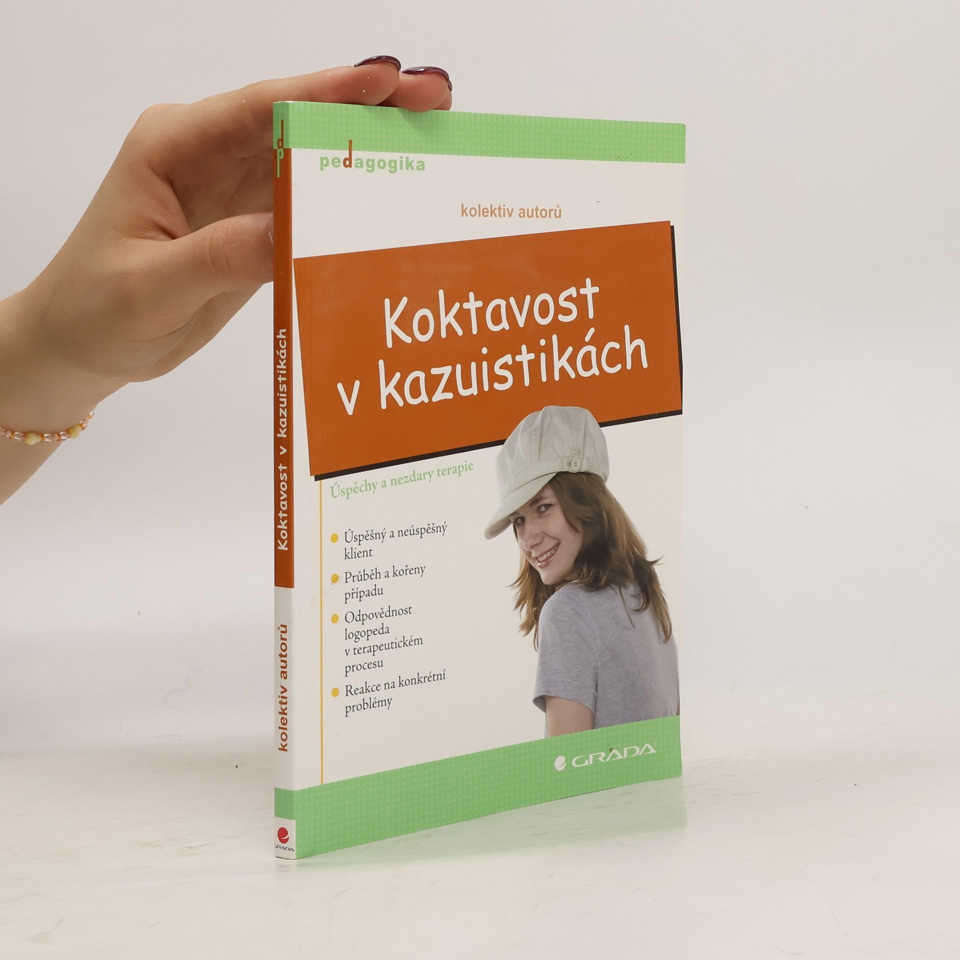 Alžběta Peutelschmiedová Koktavost v kazuistikách. Úspěchy a nezdary terapie