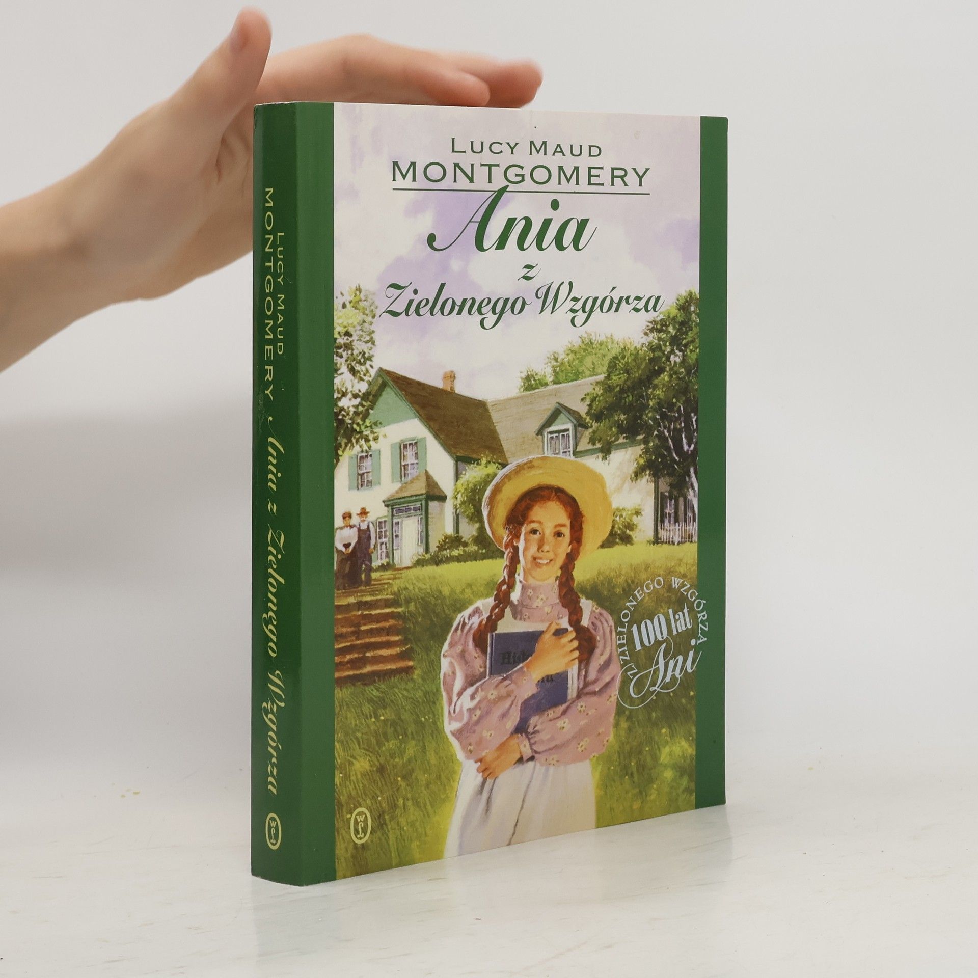 Lucy Maud Montgomery Ania z Zielonego Wzgórza