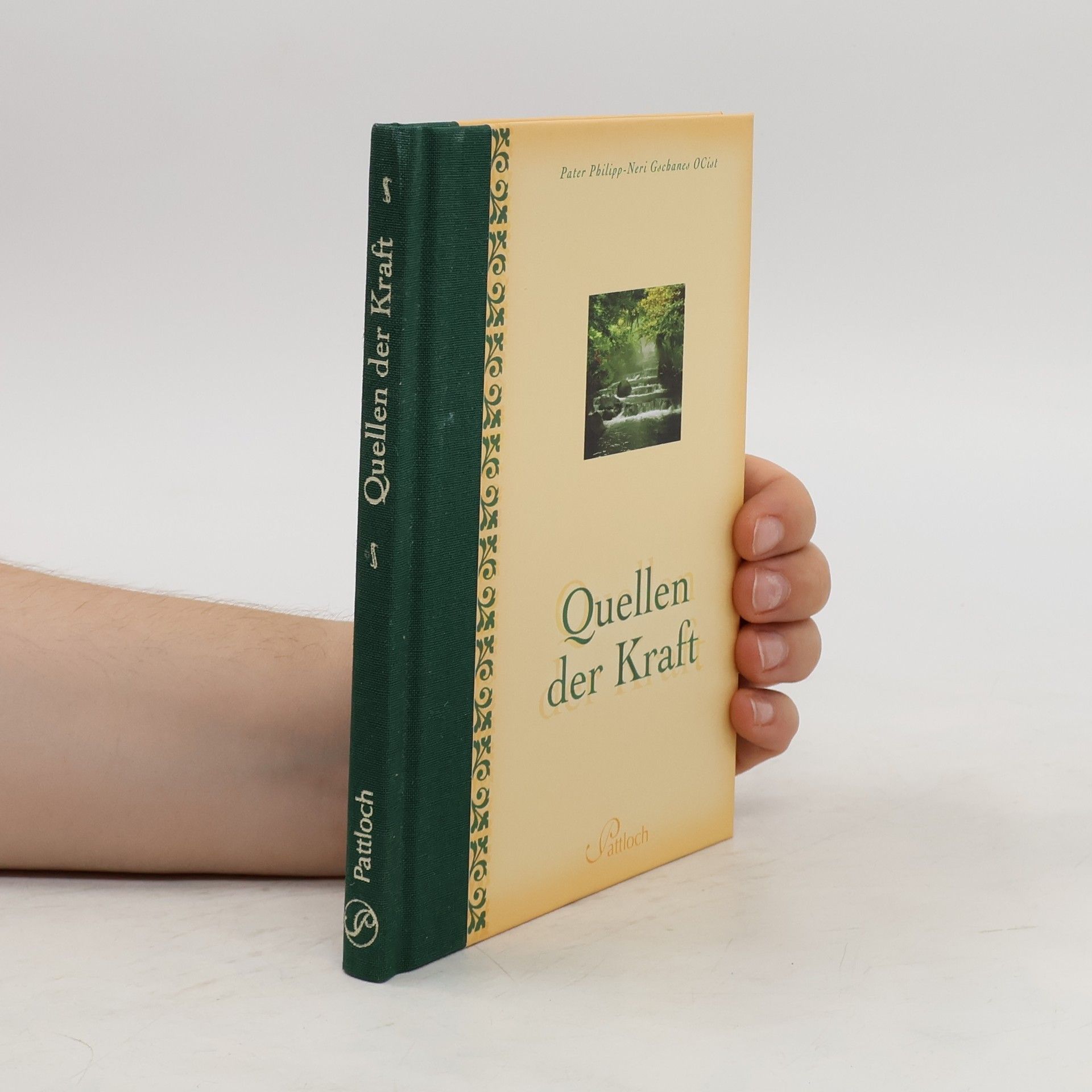Philipp-Neri Gschanes Quellen der Kraft