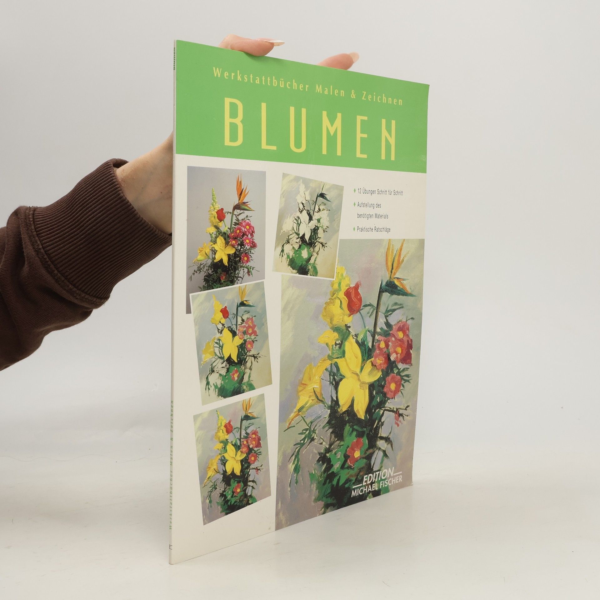 AA.VV. Werkstattbücher Malen und Zeichnen. Blumen