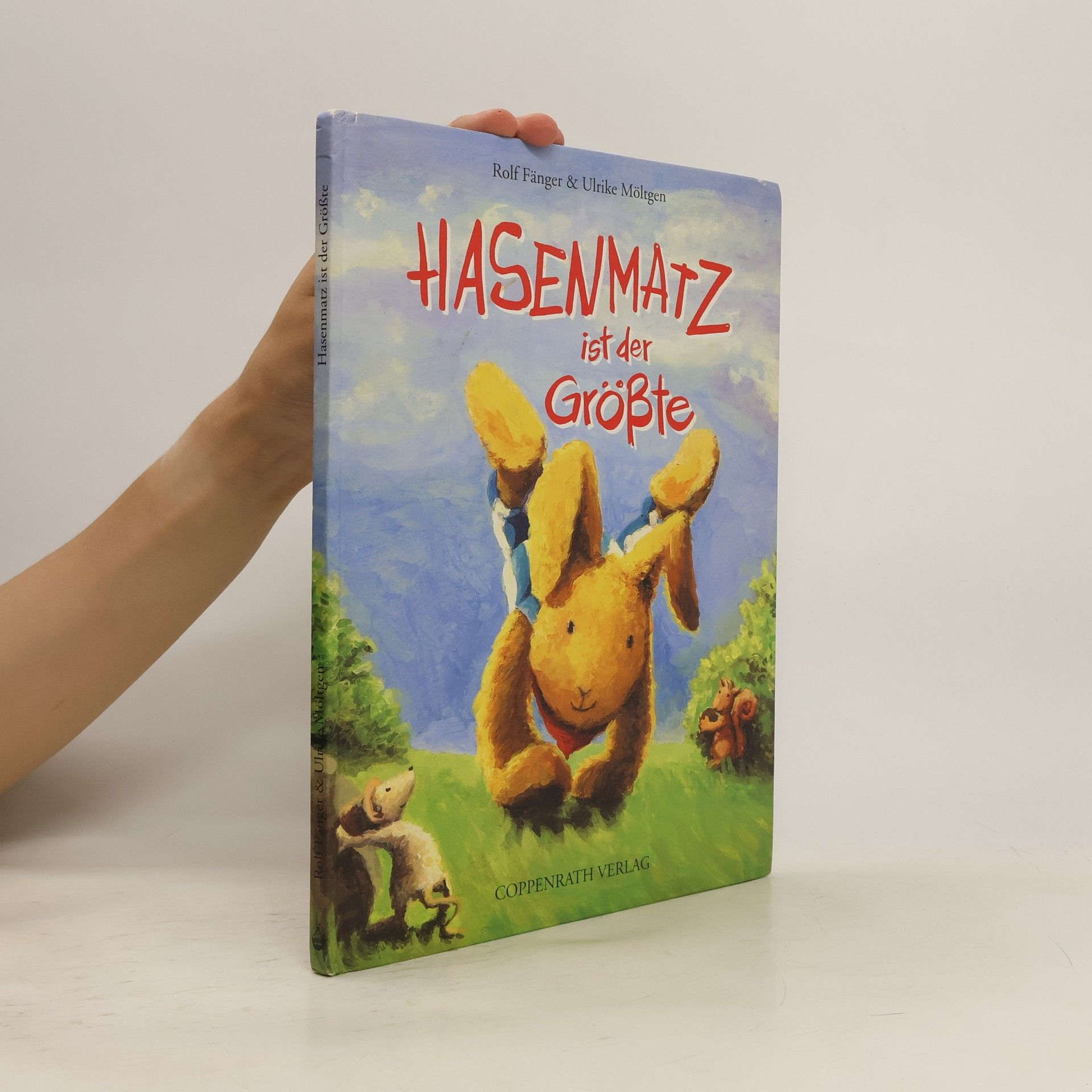 Rolf Fänger Hasenmatz ist der Größte