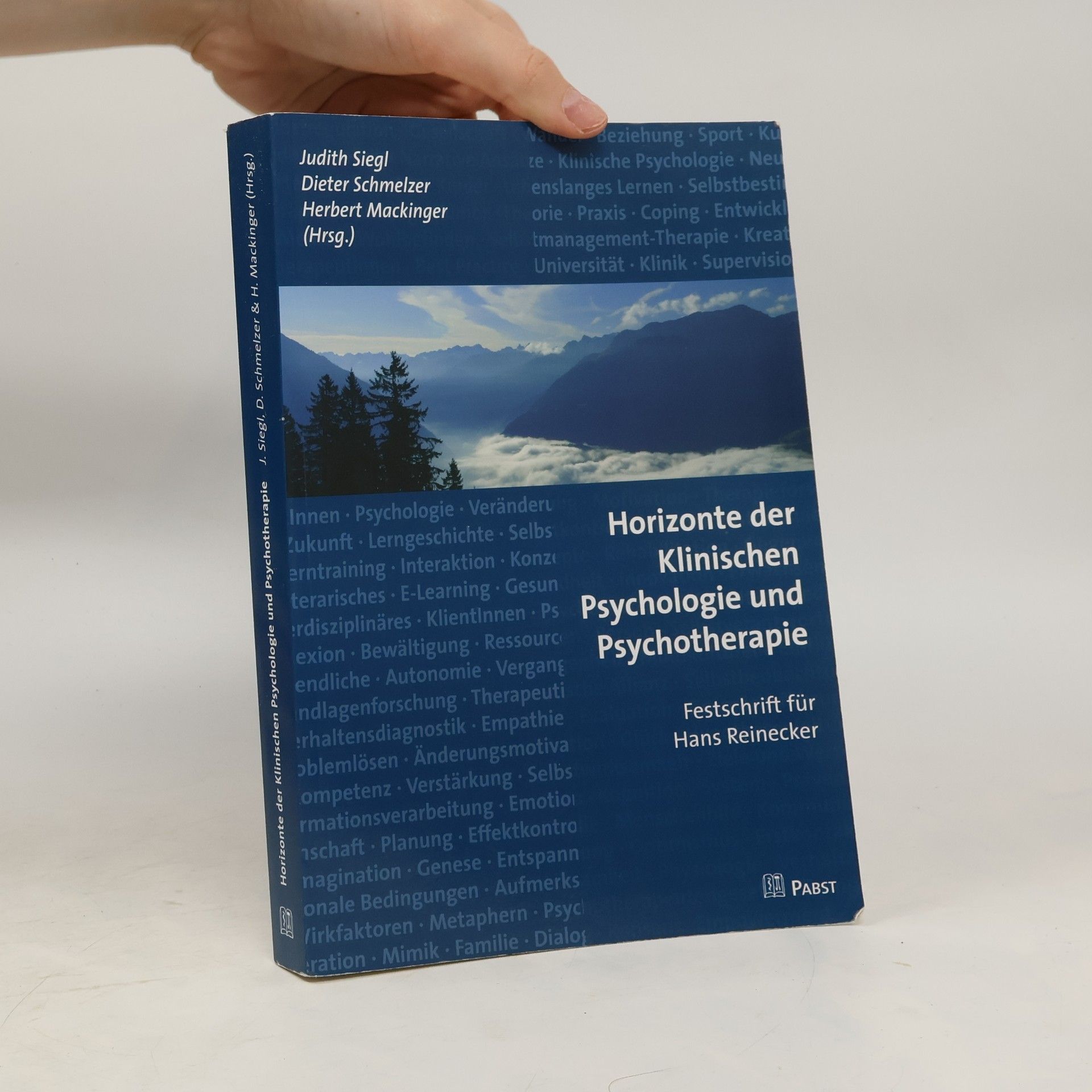Judith Siegl Horizonte der klinischen Psychologie und Psychotherapie