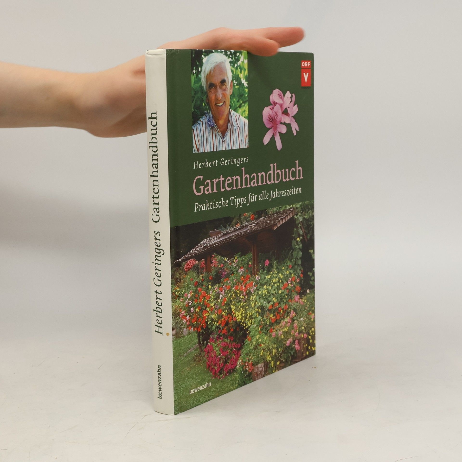 Herbert Geringer Herbert Gehringers Gartenhandbuch